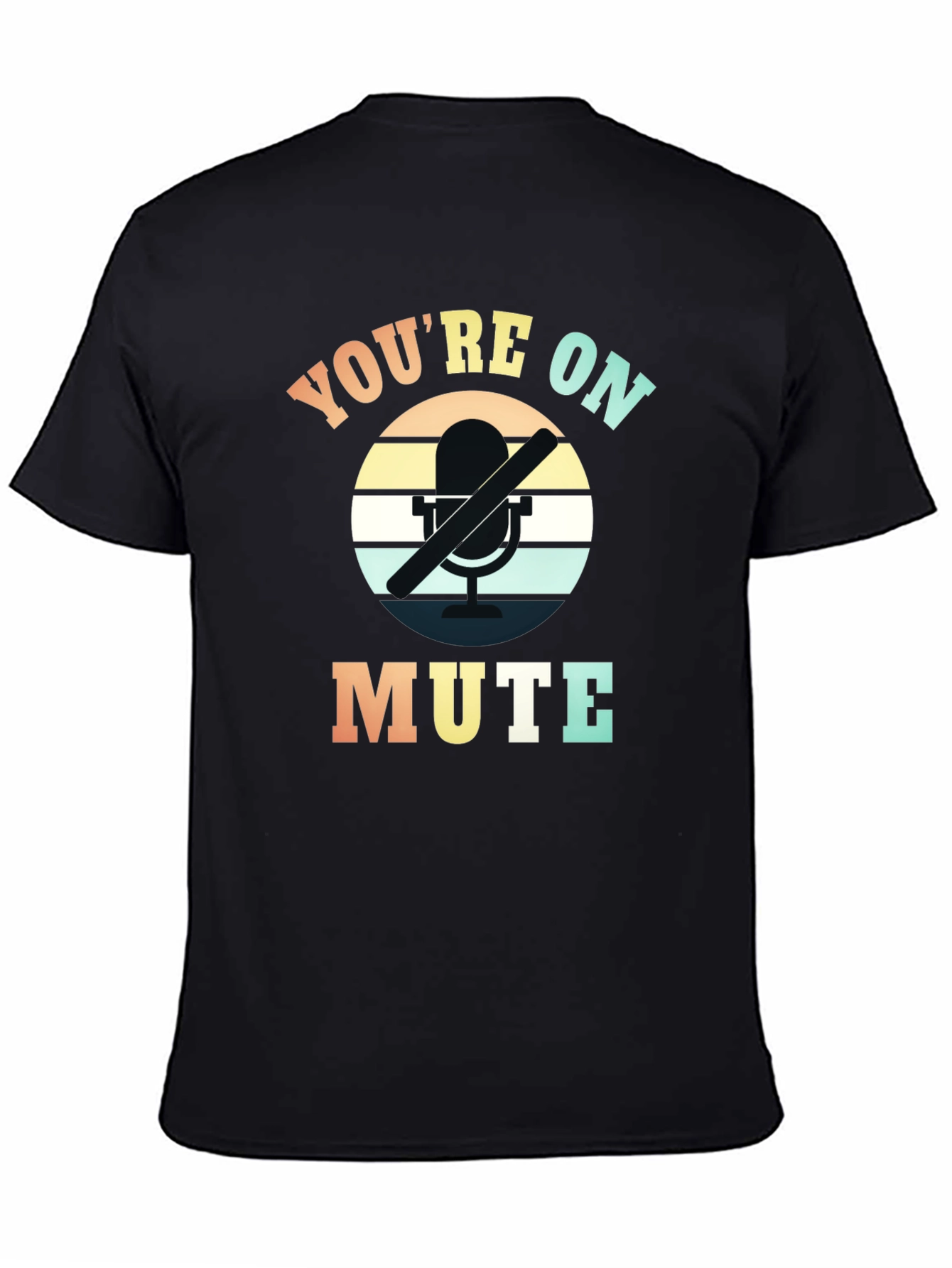Youre on Mute Graphic T-Shirt - Retro Style