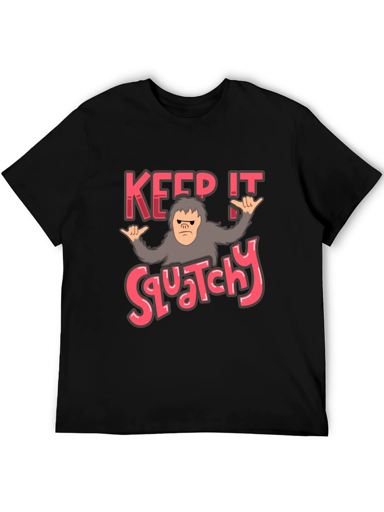 Keep It Squatchy Bigfoot T-Shirt