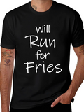 Funny Will Run for Fries T-Shirt