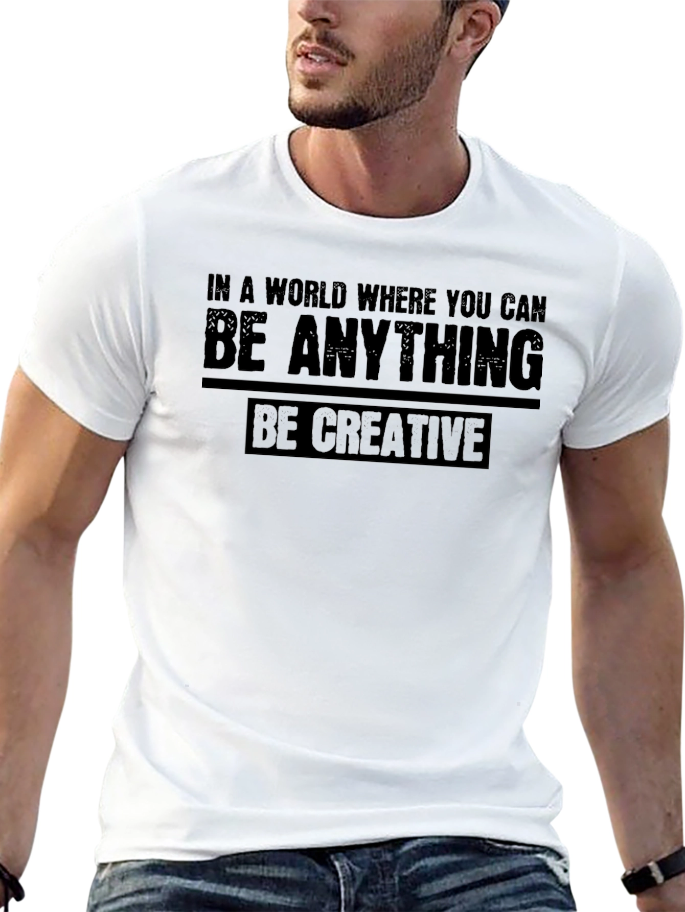 Be Creative Graphic T-Shirt