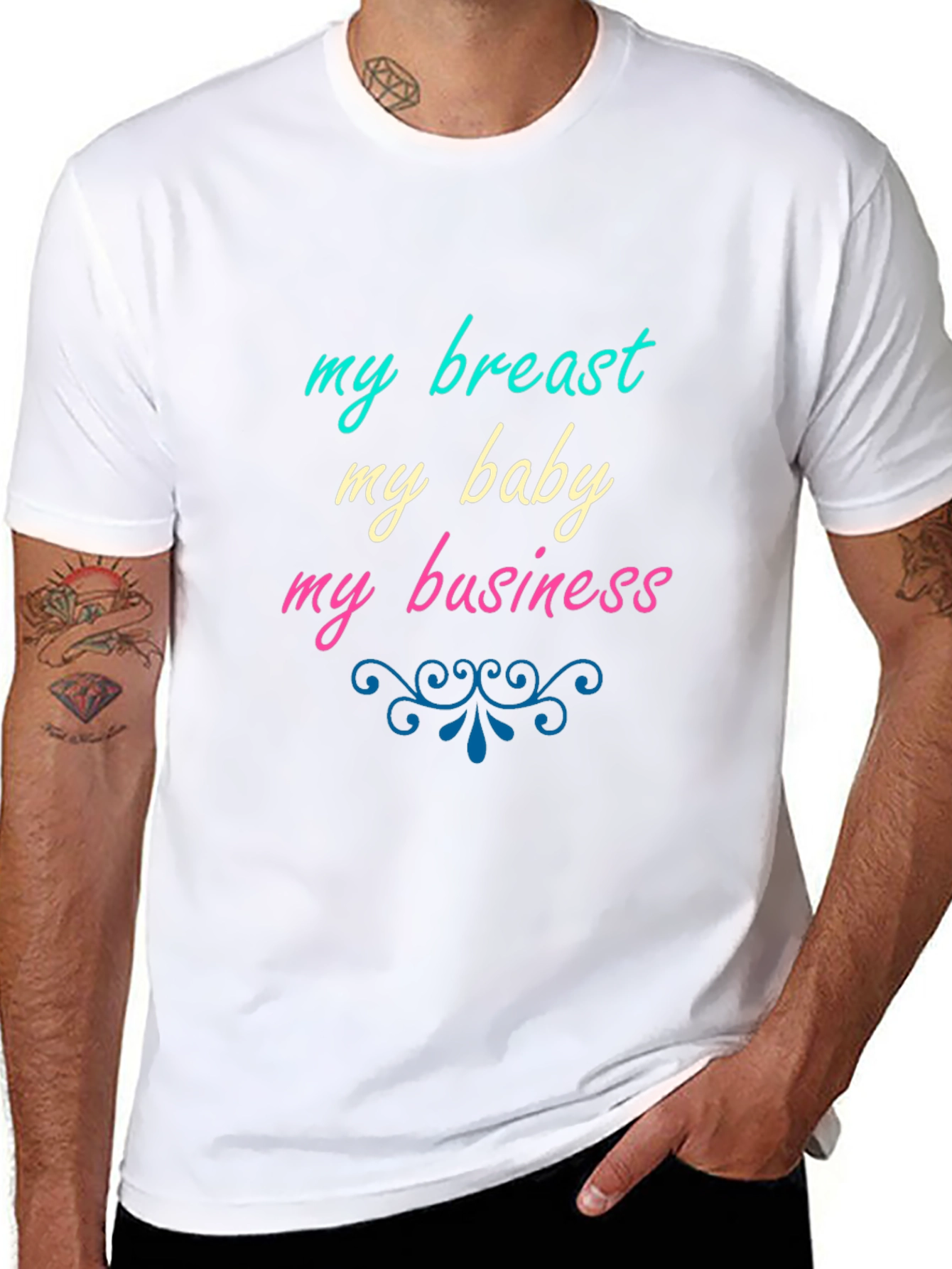 My Breast My Baby My Business Slogan T-Shirt