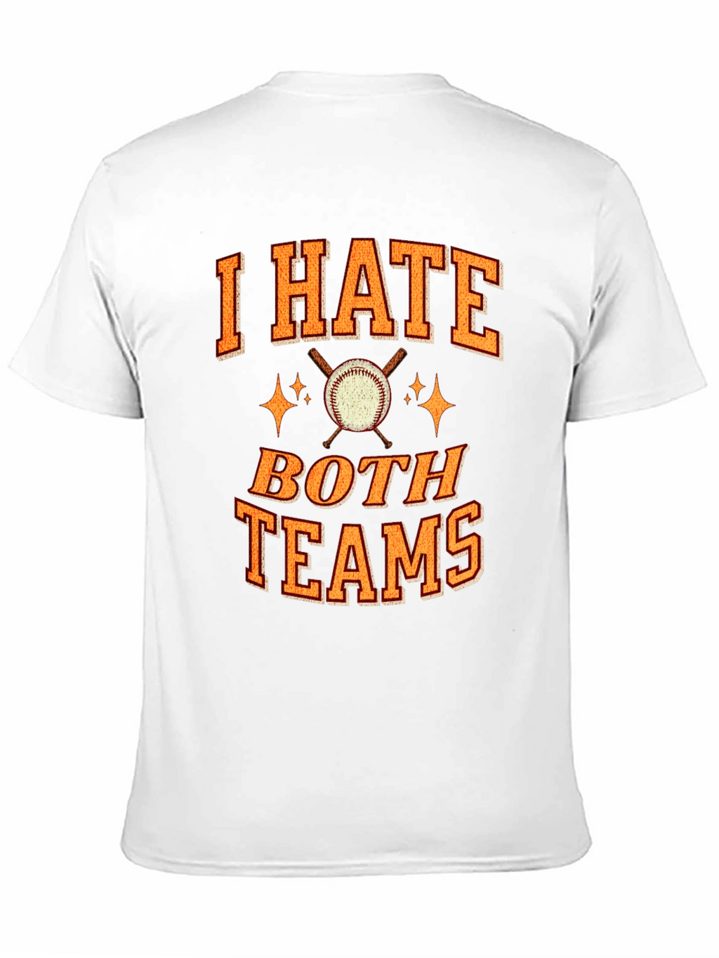I Hate Both Teams Baseball Graphic T-Shirt
