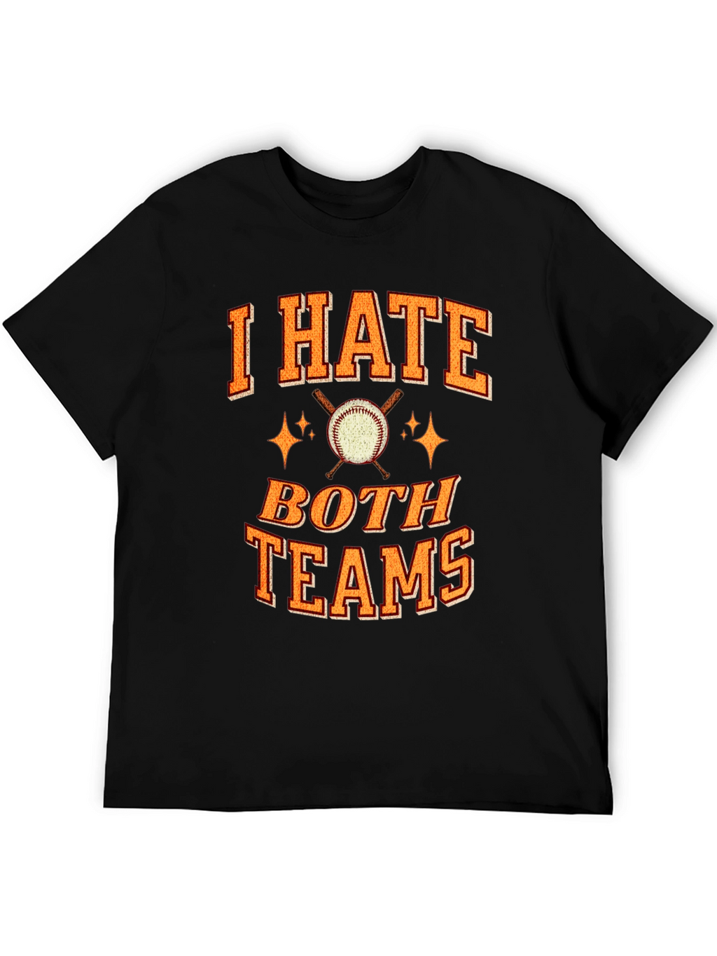 I Hate Both Teams Baseball Graphic T-Shirt