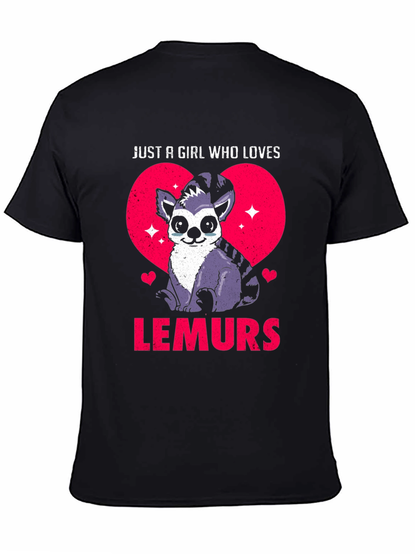 Just a Girl Who Loves Lemurs T-Shirt