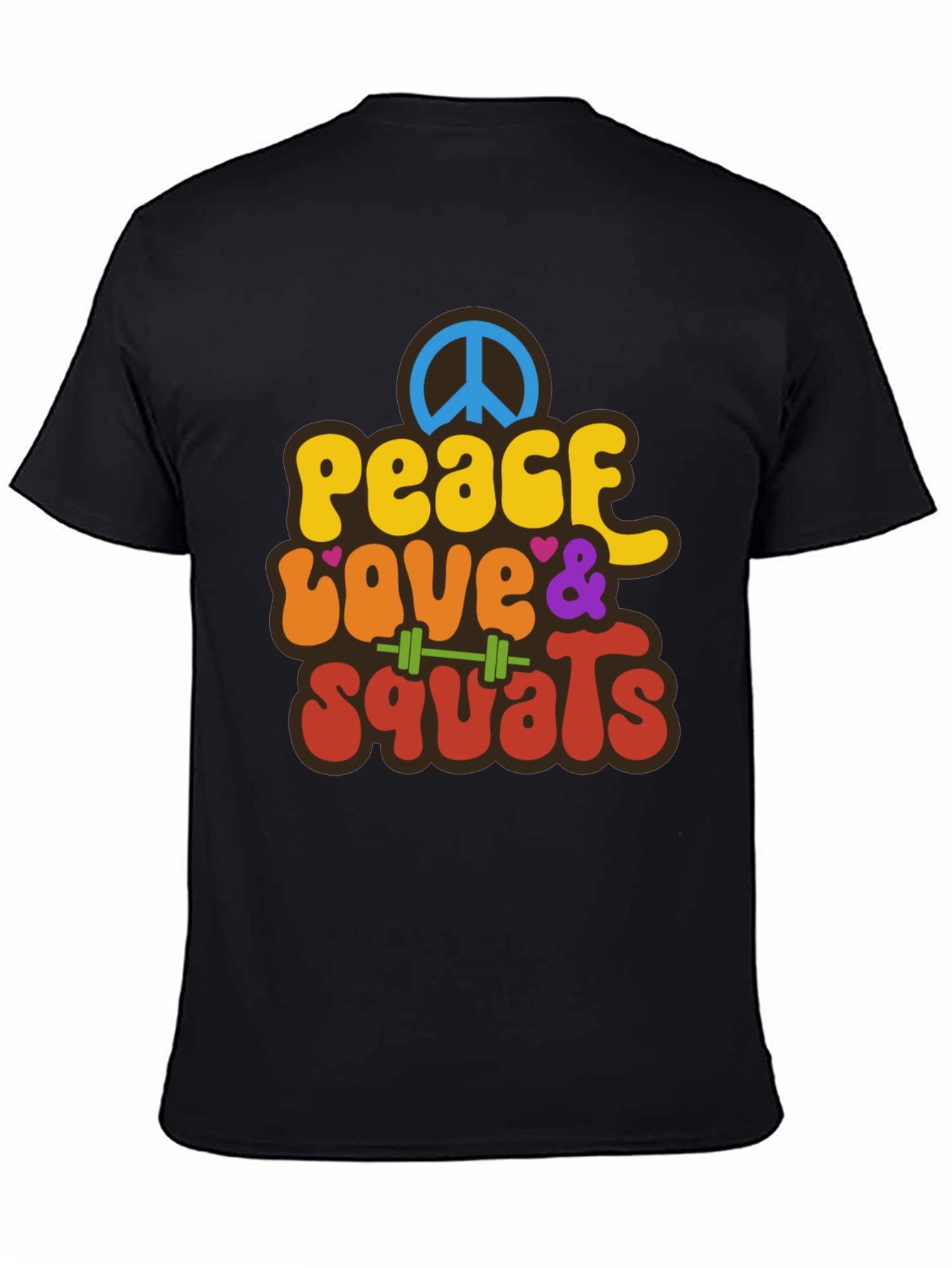Peace Love & Squats Graphic T-Shirt