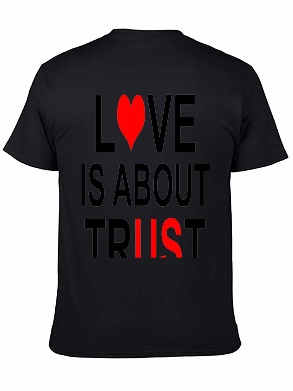 Love and Trust Black T-Shirt