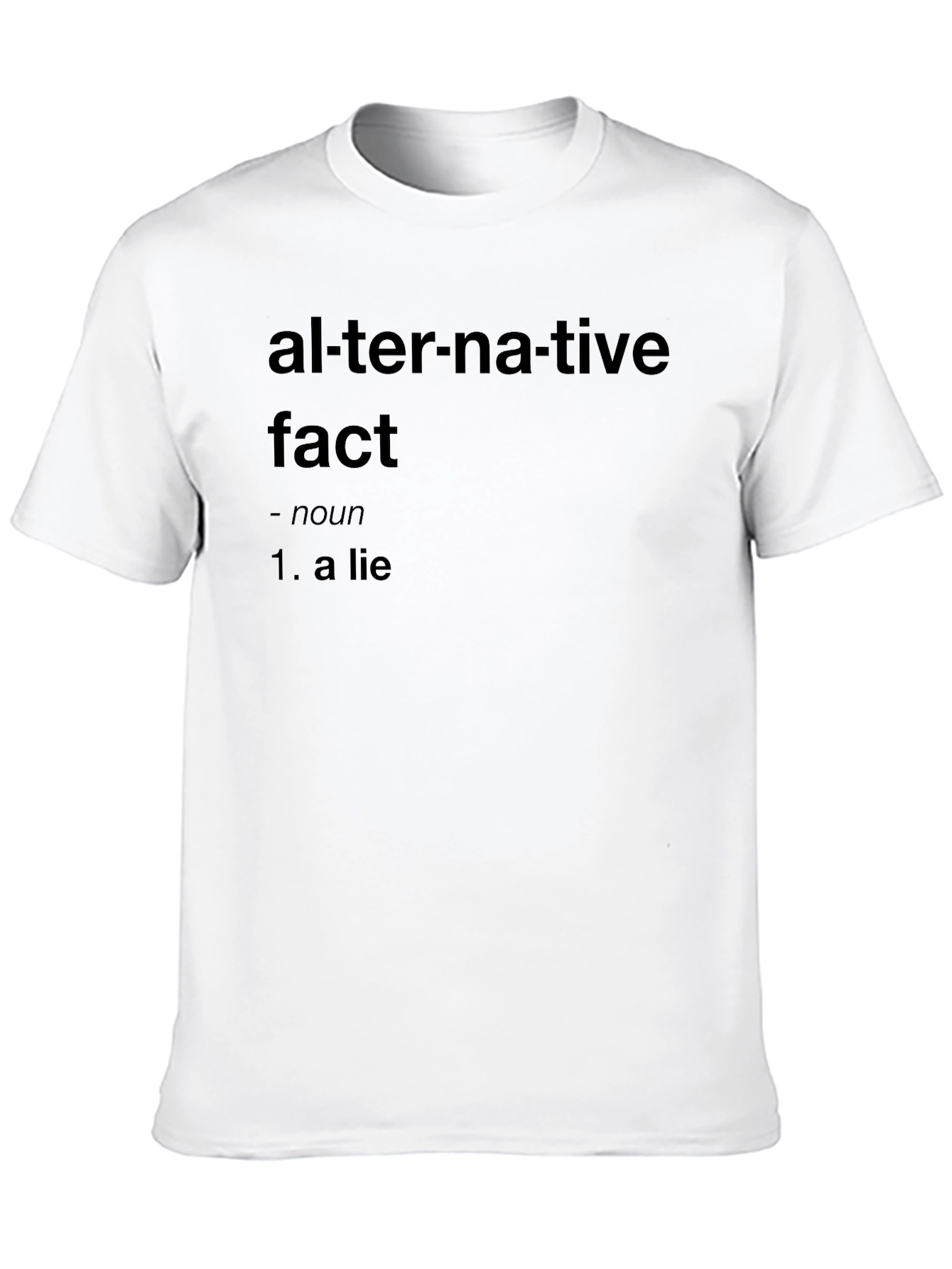 Alternative Fact Definition Black T-Shirt