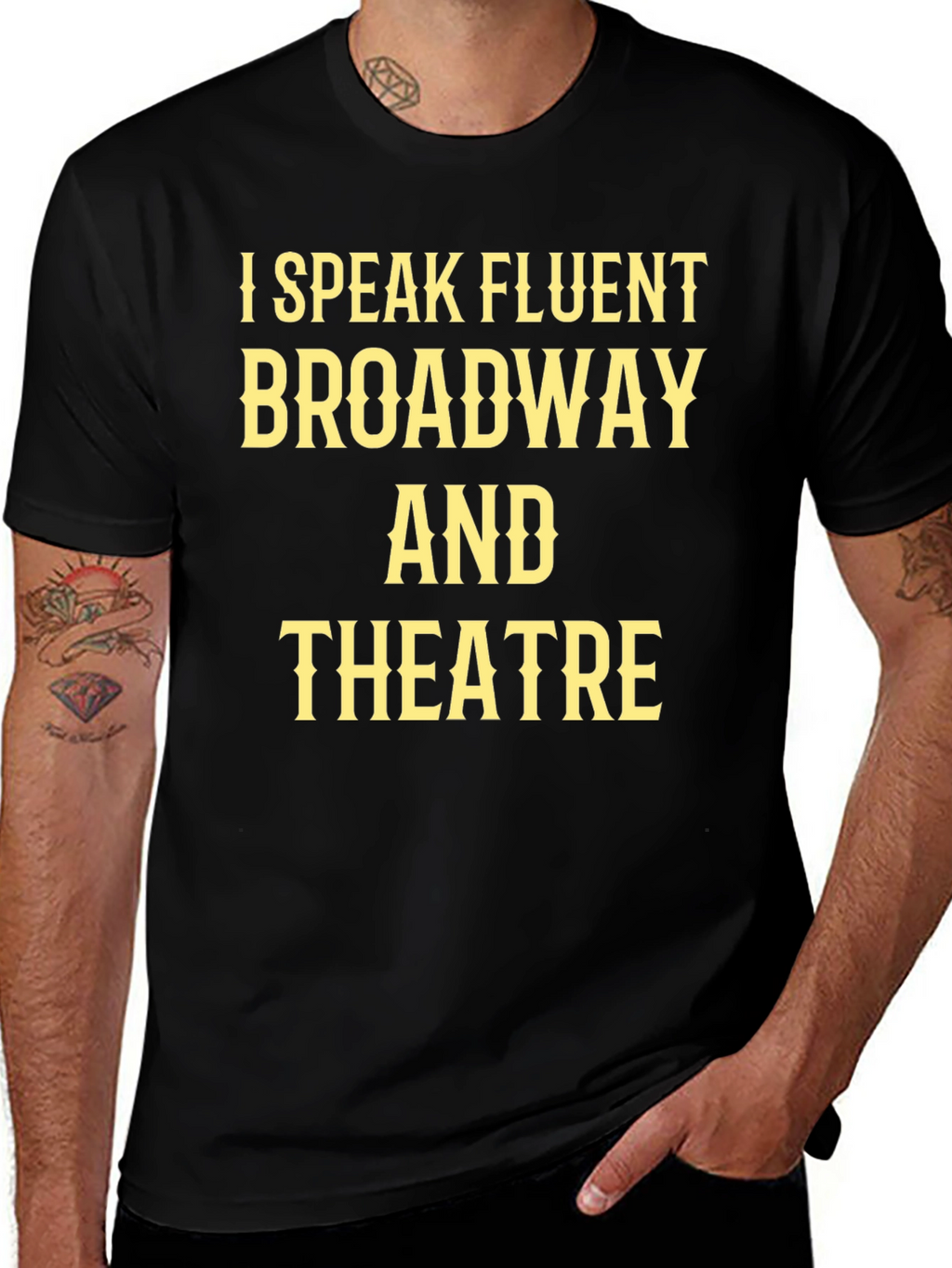 I Speak Fluent Broadway & Theatre Black T-Shirt
