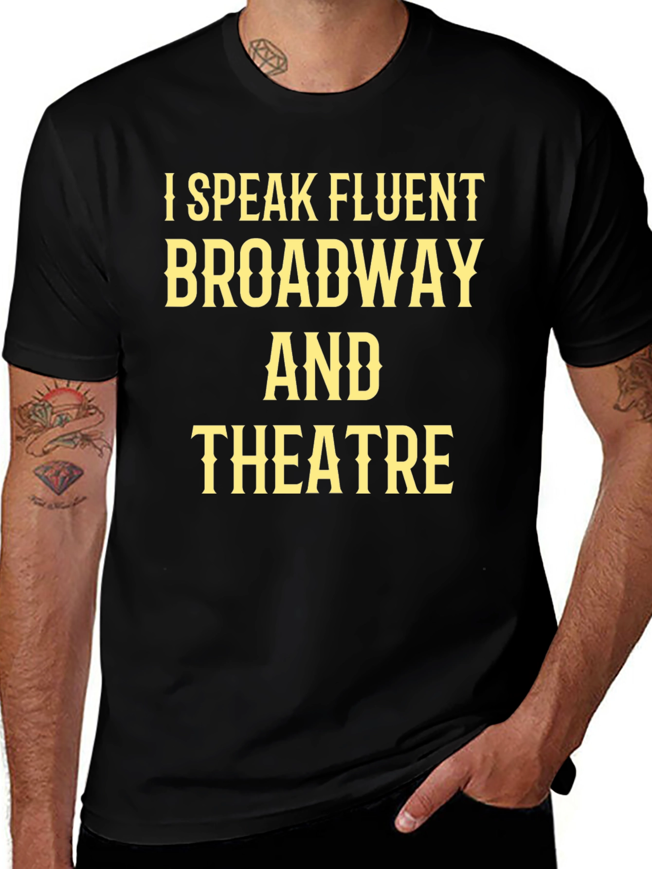 I Speak Fluent Broadway & Theatre Black T-Shirt