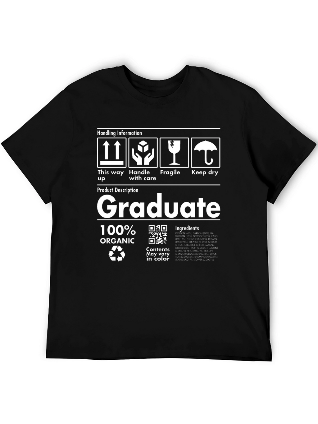 Graduate 100% Organic T-Shirt Funny Unisex