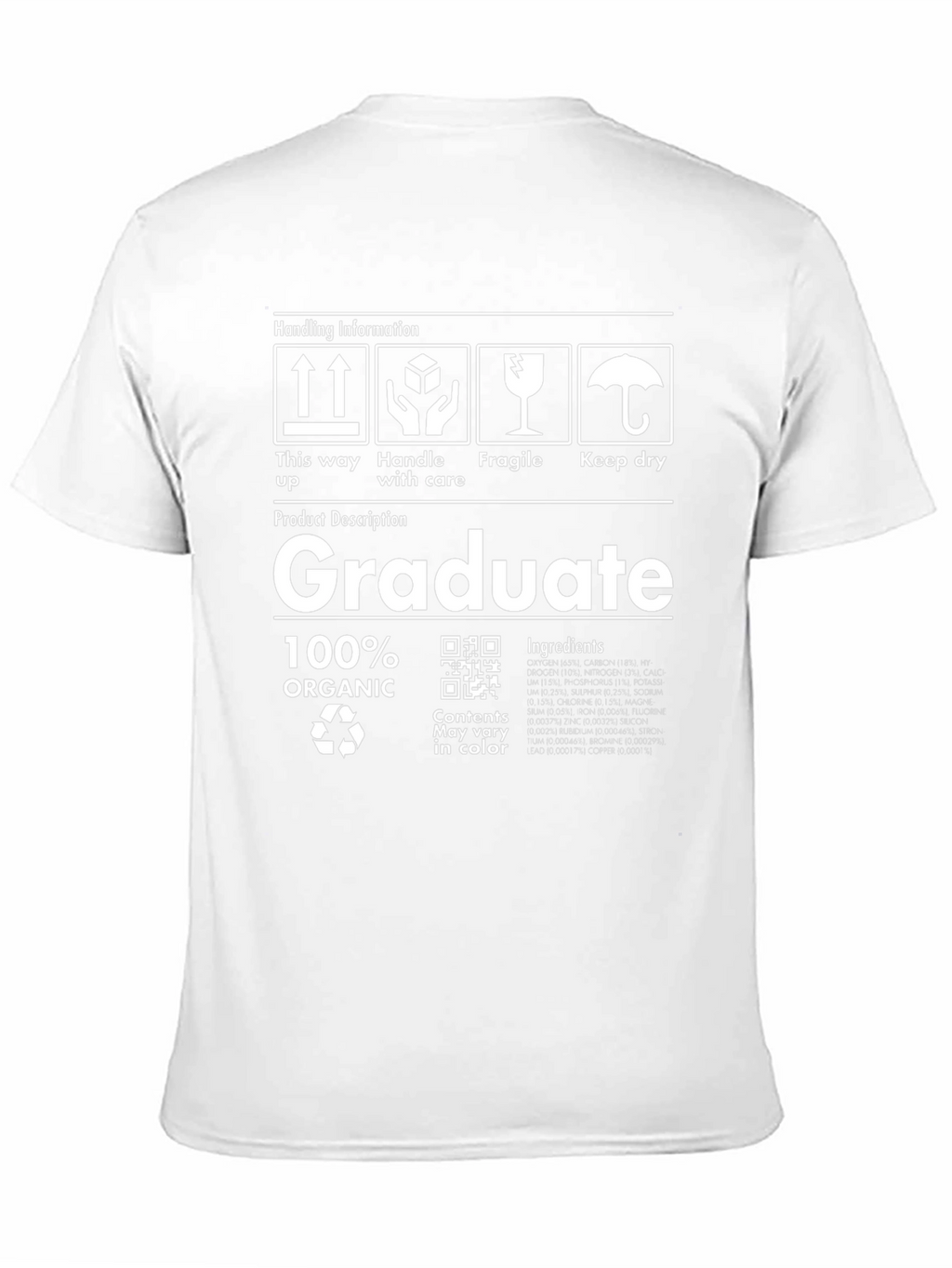 Graduate 100% Organic T-Shirt Funny Unisex