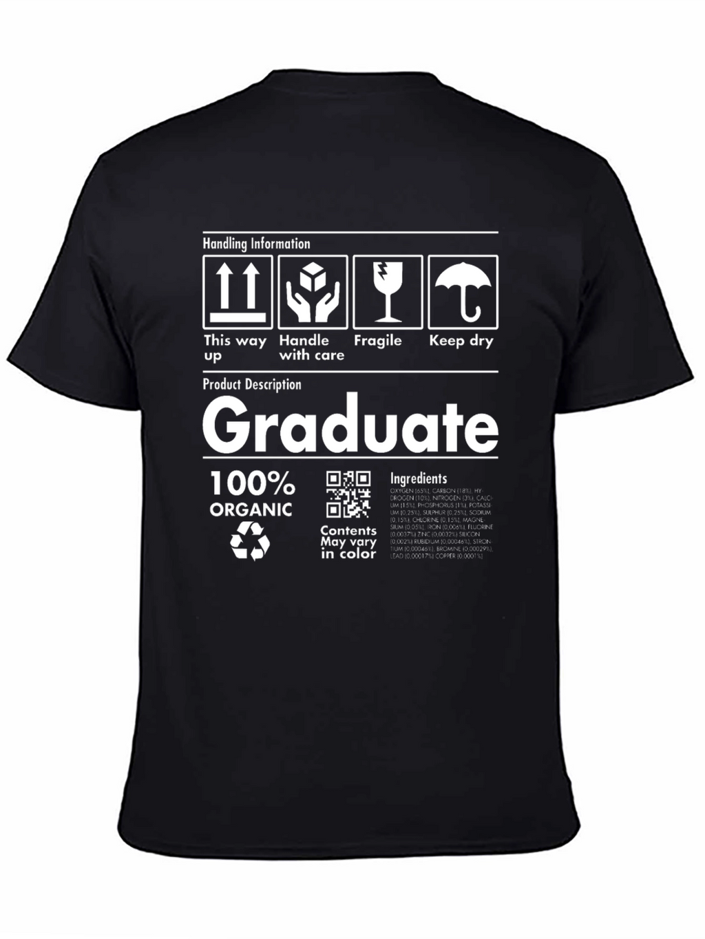 Graduate 100% Organic T-Shirt Funny Unisex
