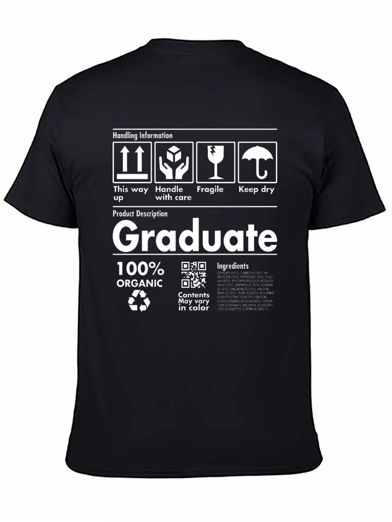 Graduate 100% Organic T-Shirt Funny Unisex