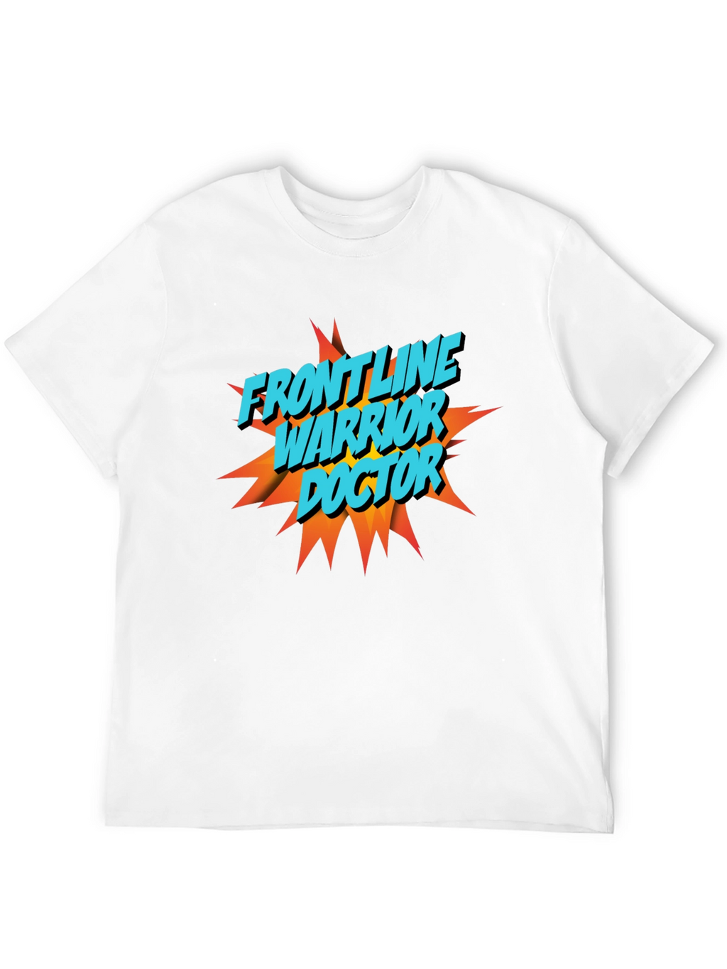 Frontline Warrior Doctor Graphic T-Shirt