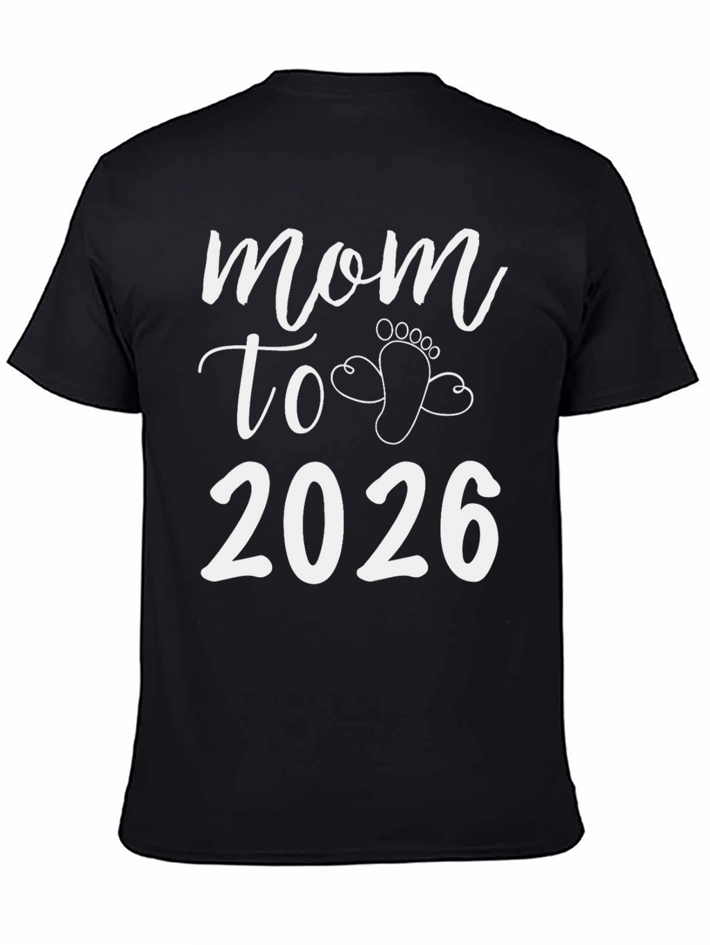 Mom to Be 2026 T-Shirt