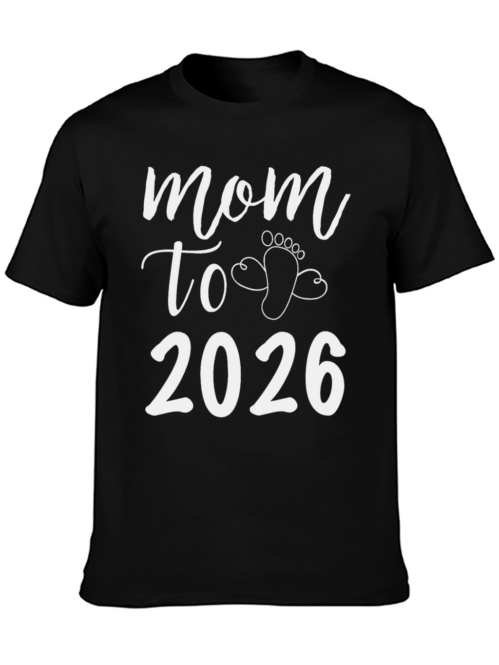 Mom to Be 2026 T-Shirt