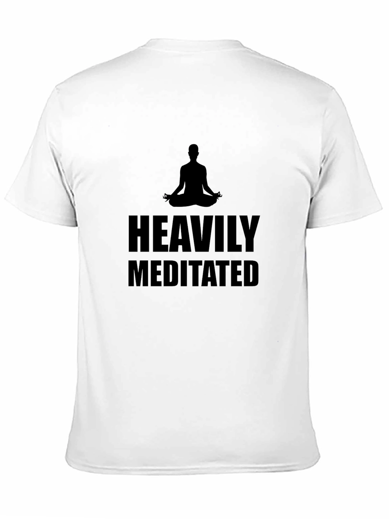 Heavily Meditated Graphic T-Shirt - Zen Style