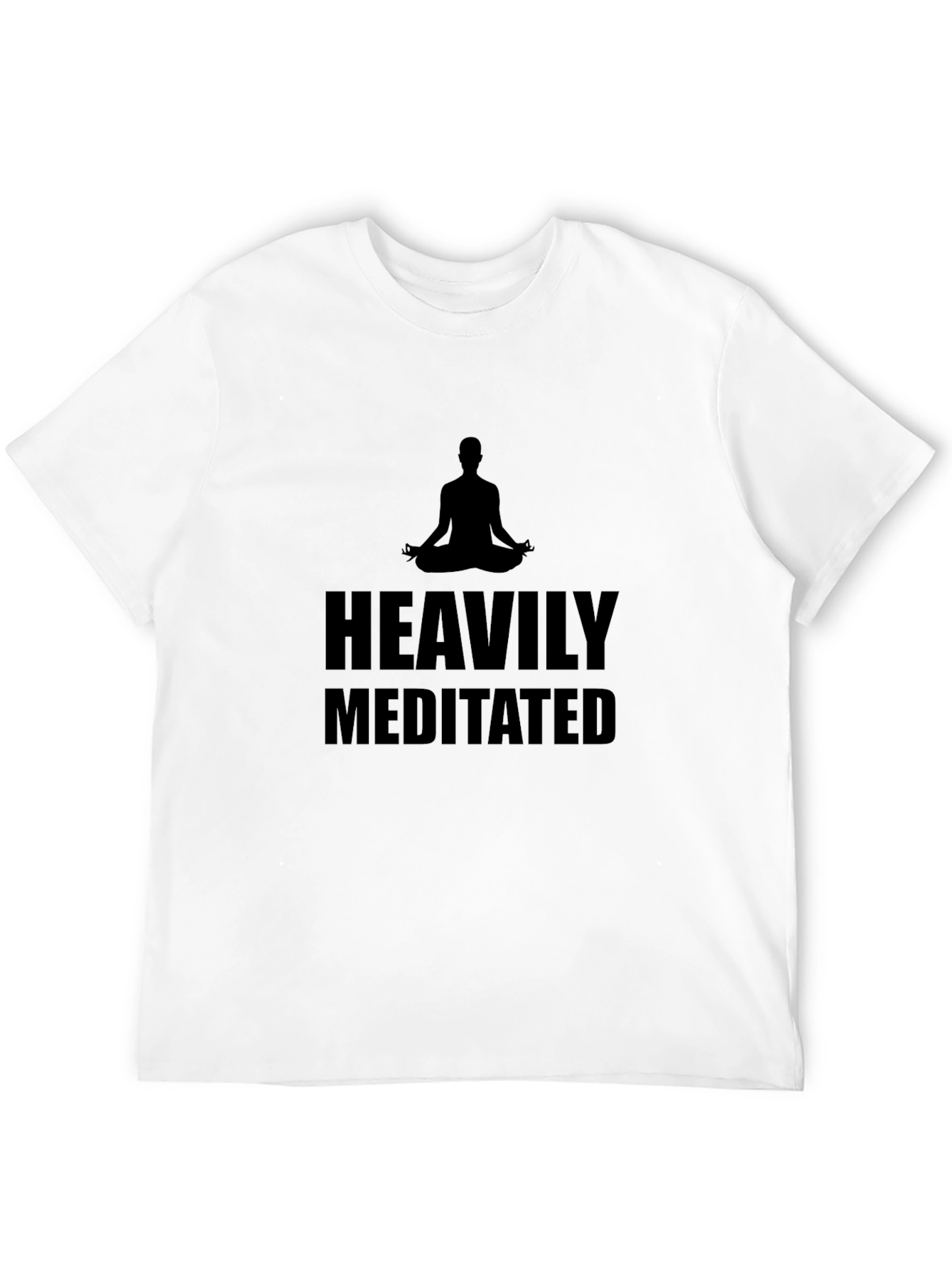 Heavily Meditated Graphic T-Shirt - Zen Style