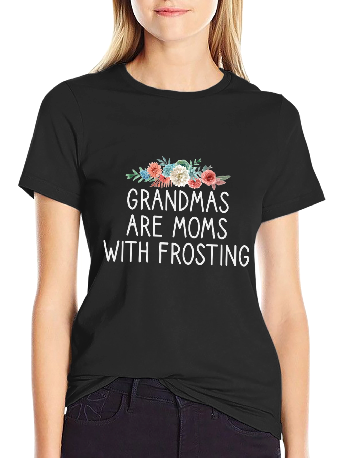 Grandmas are Moms with Frosting Graphic T-Shirt