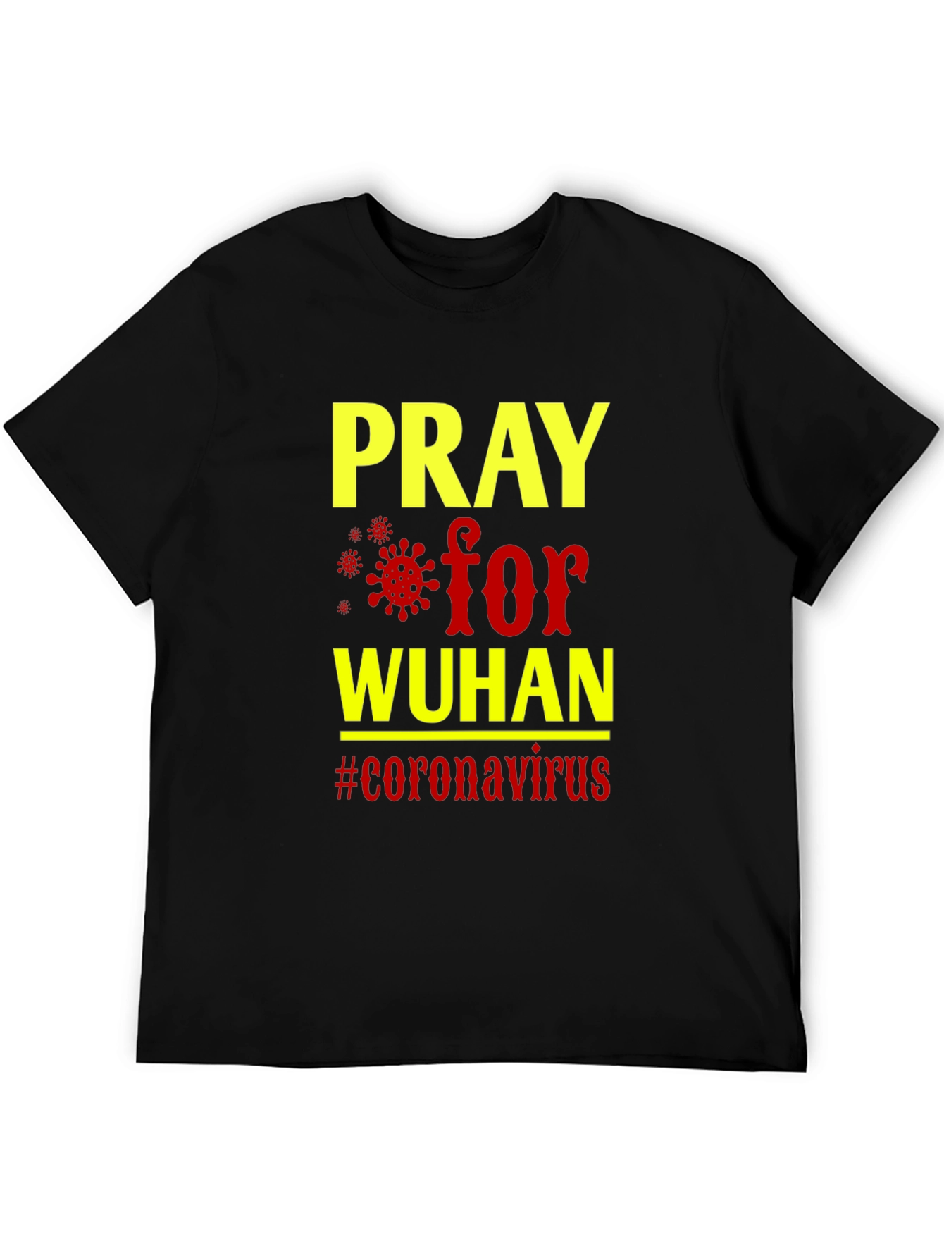 Pray for Wuhan T-Shirt - Coronavirus Awareness Tee
