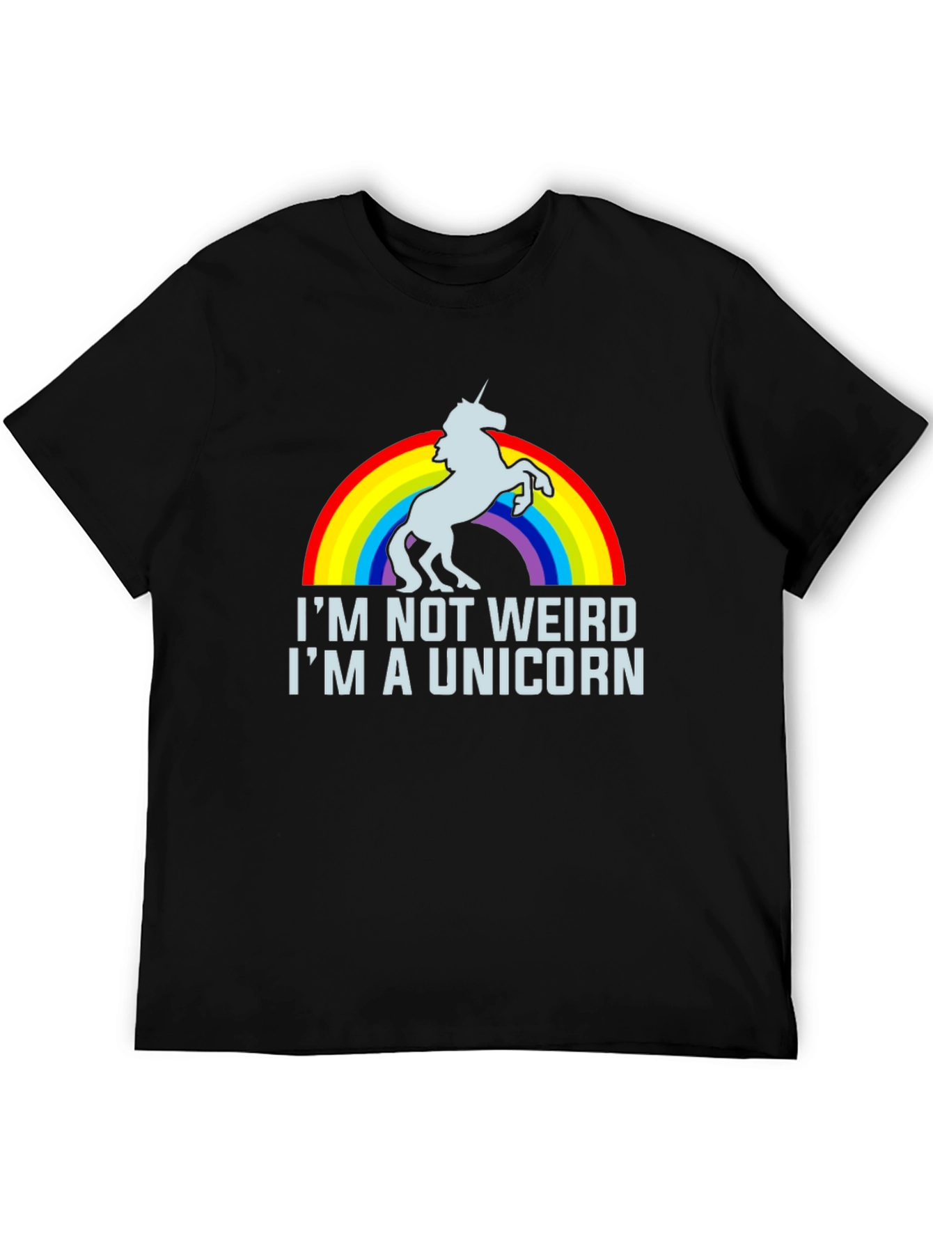 Im Not Weird Im A Unicorn T-Shirt