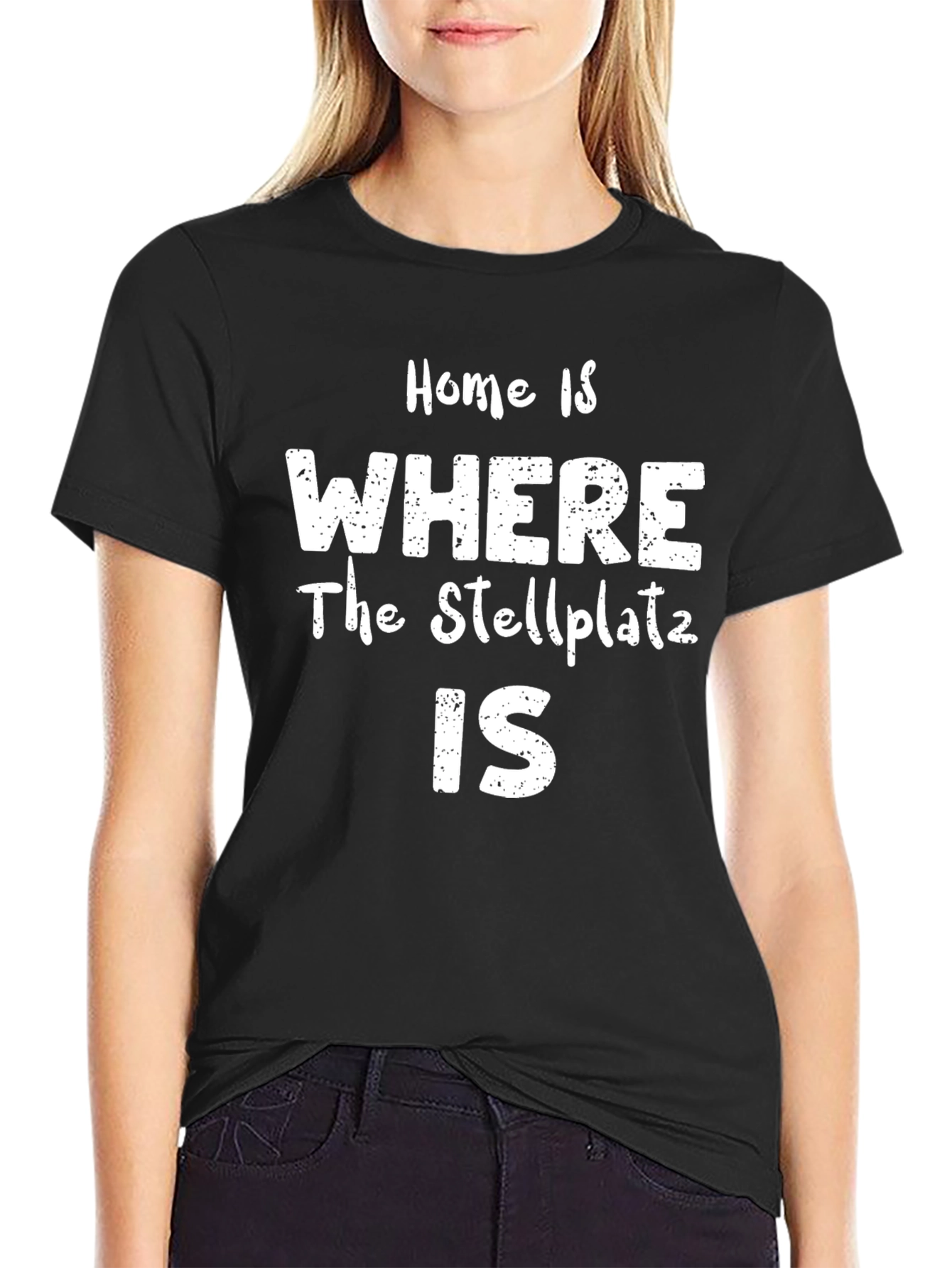 Home is Where the Stellplatz is T-Shirt - Funny RV Camper Van Life