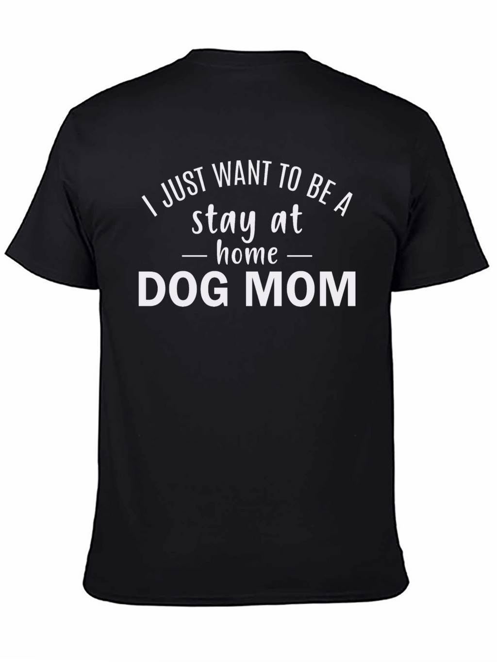 Dog Mom Graphic Tee - Stay-at-Home Comfort