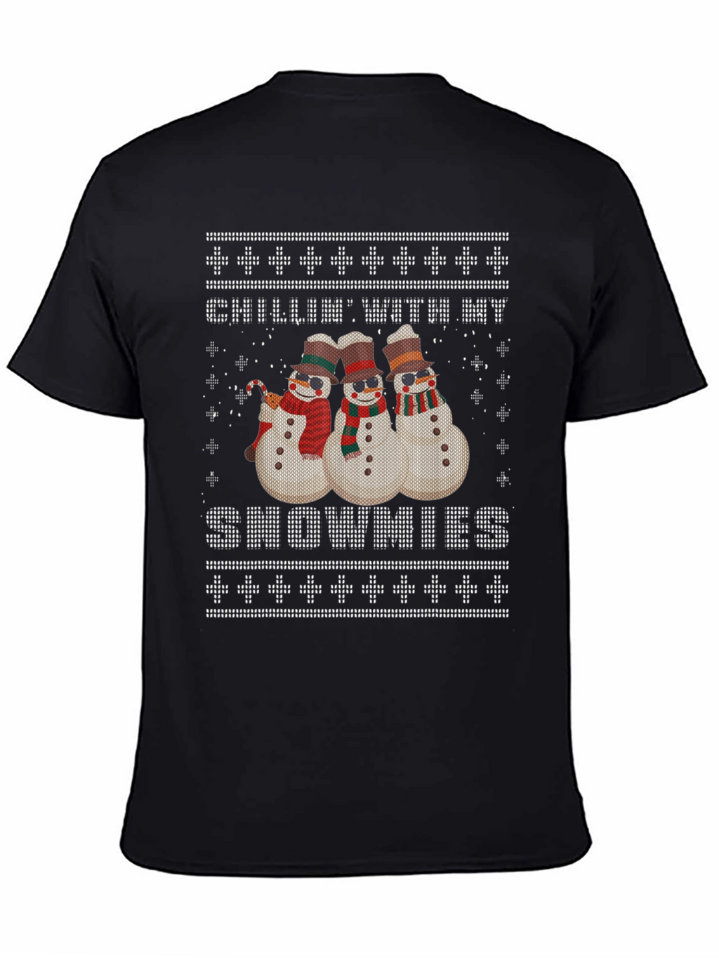 Chillin With My Snowmies Ugly Christmas T-Shirt