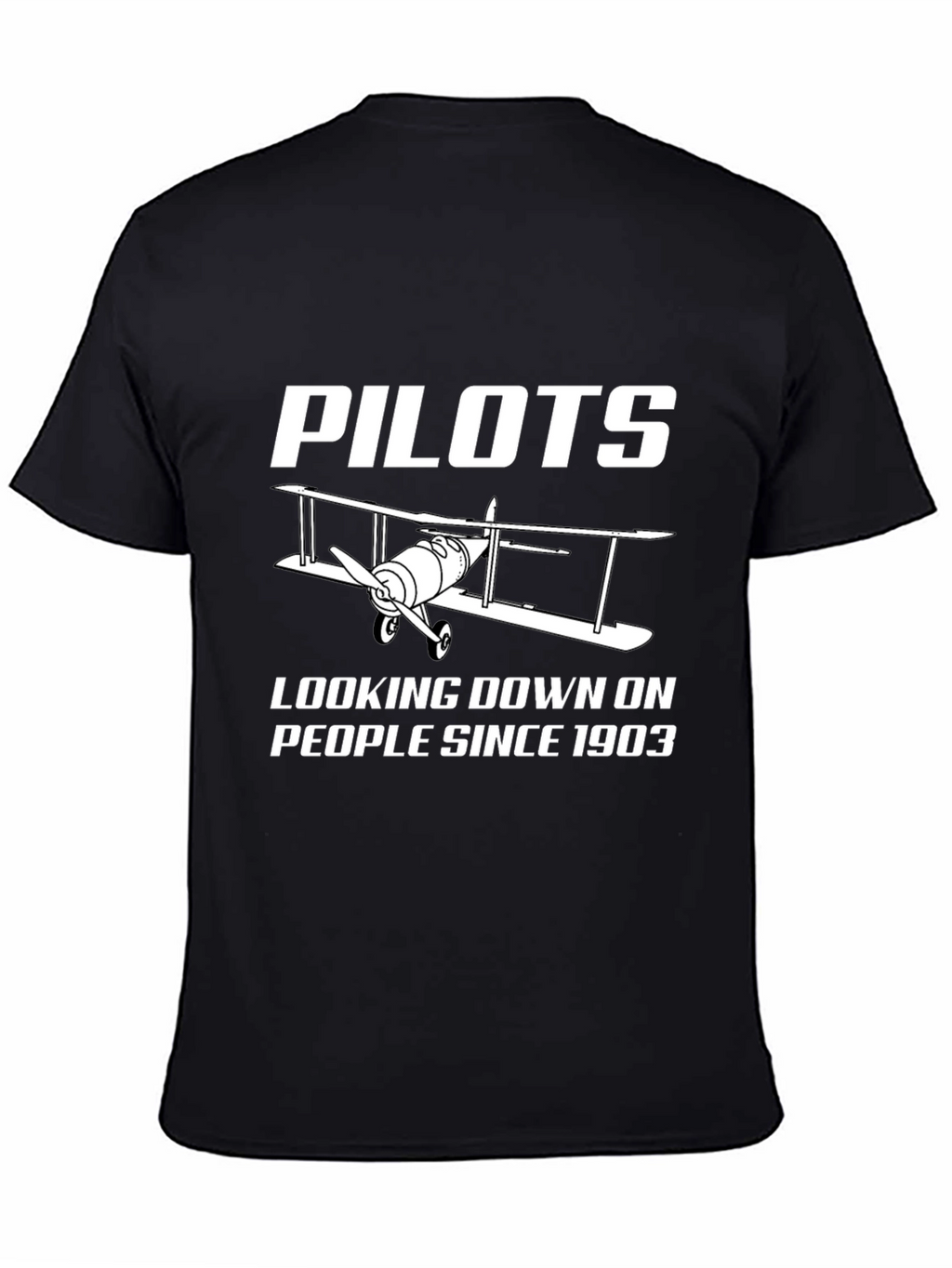 Pilots Looking Down Since 1903 Black T-Shirt