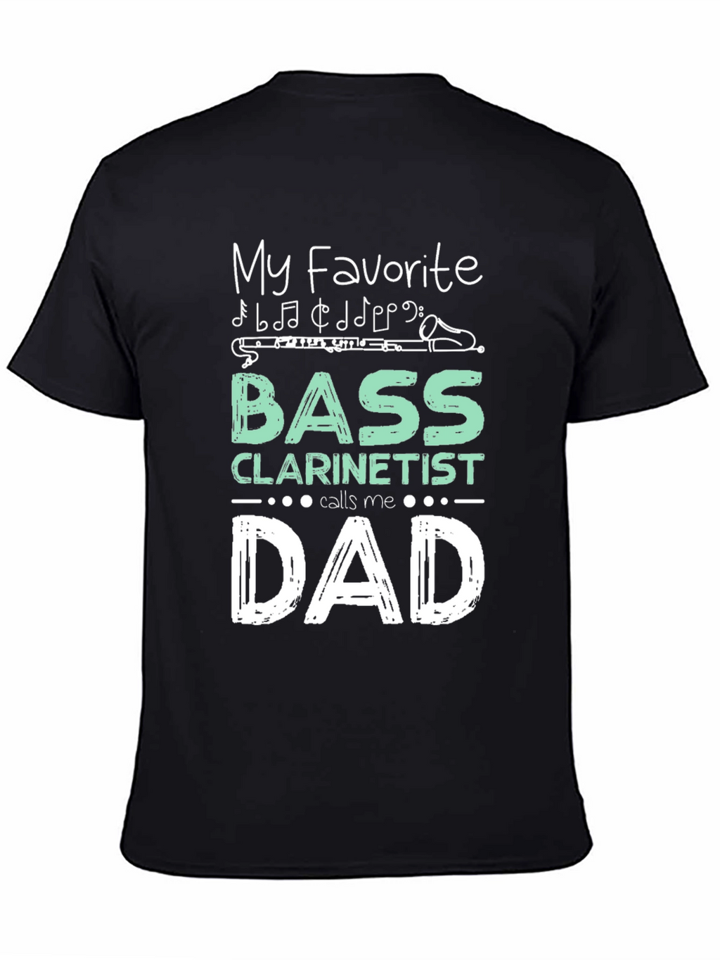 Bass Clarinetist Dad Graphic Tee