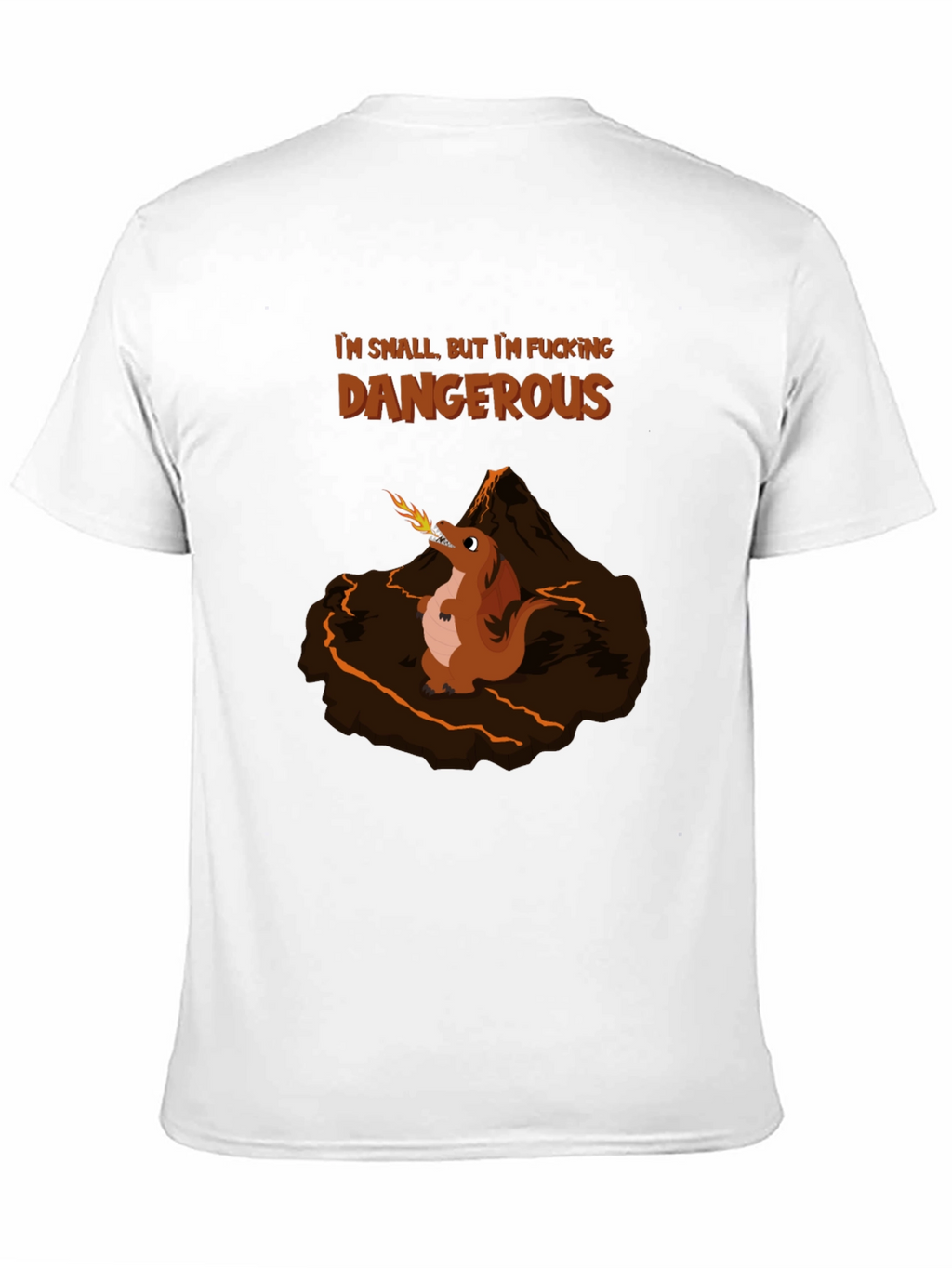 Small But Dangerous Funny Graphic Tee