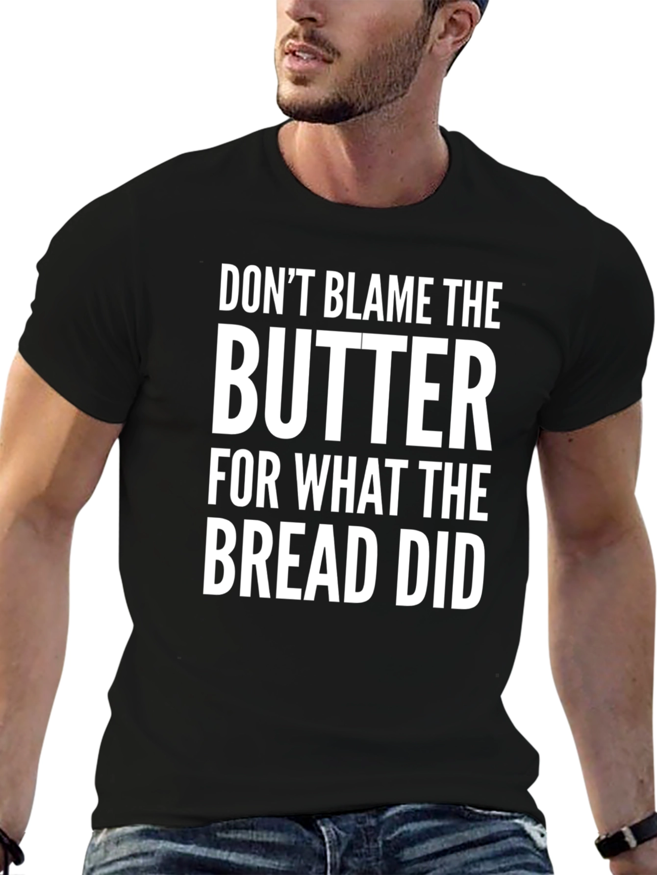 Dont Blame the Butter Funny Graphic Tee