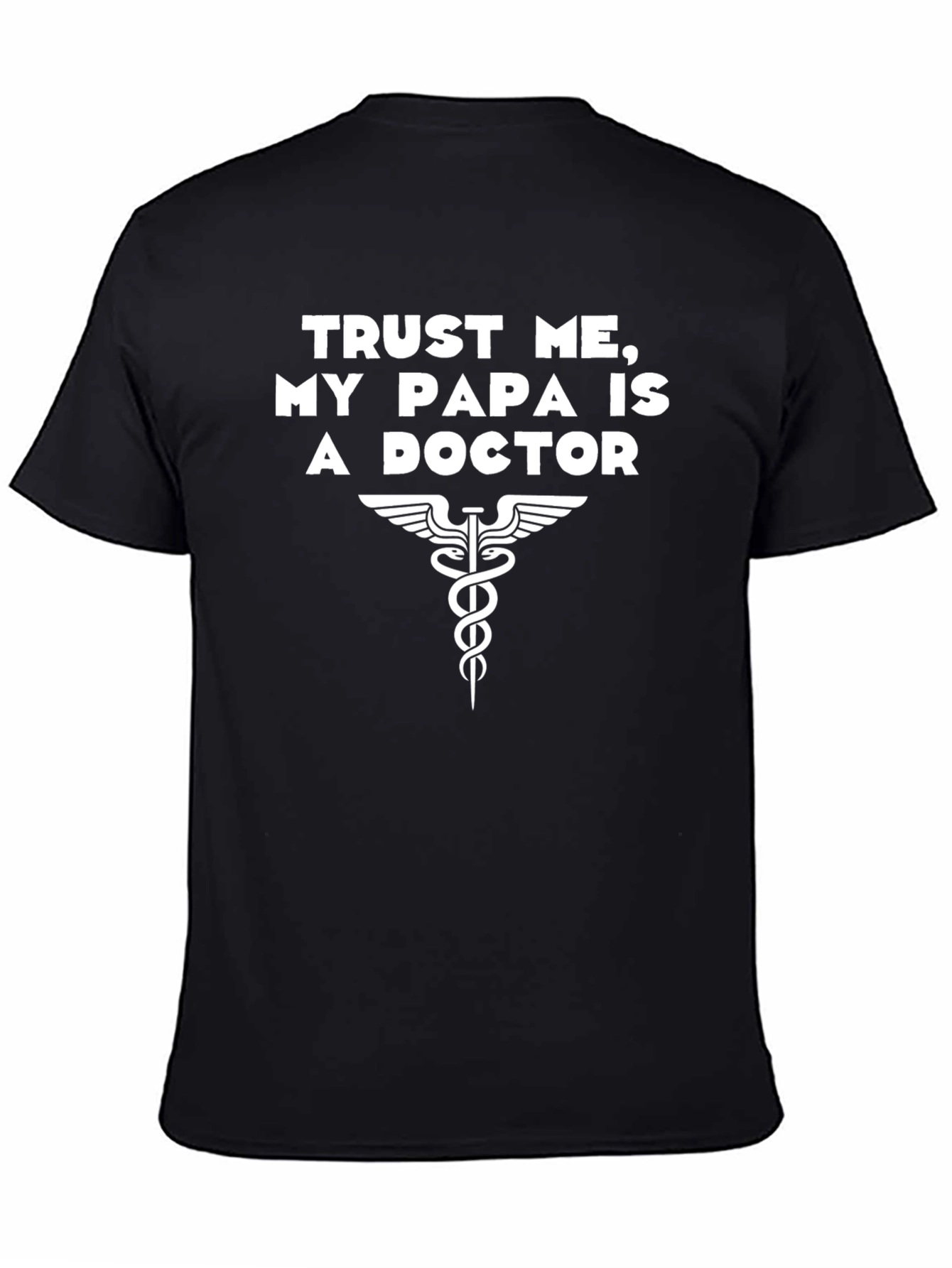 My Papa Is a Doctor T-Shirt