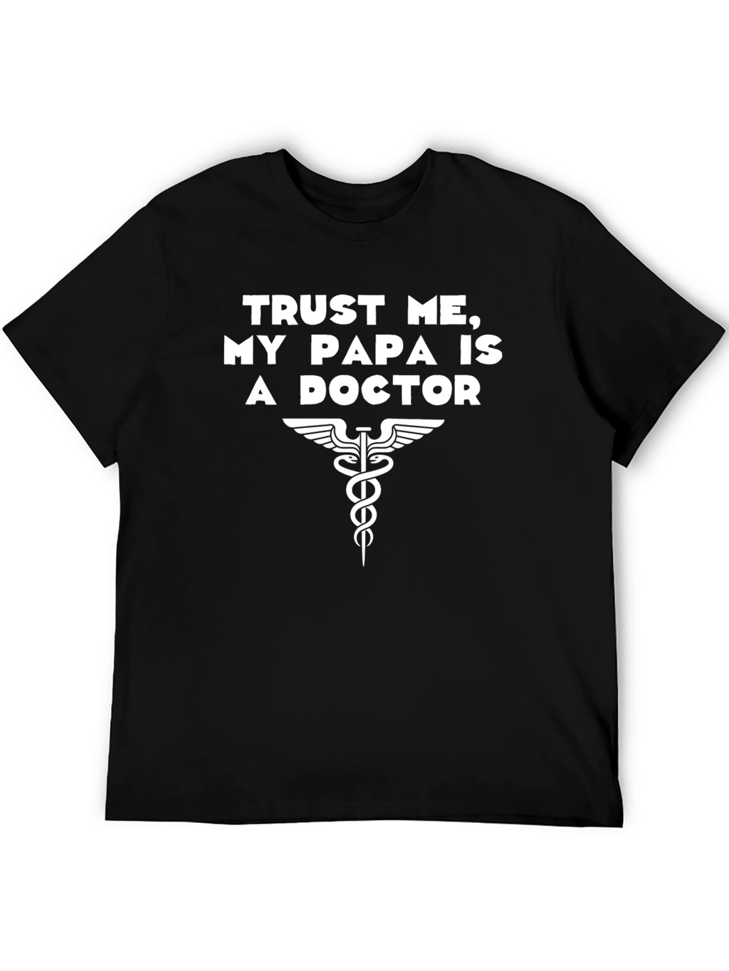 My Papa Is a Doctor T-Shirt