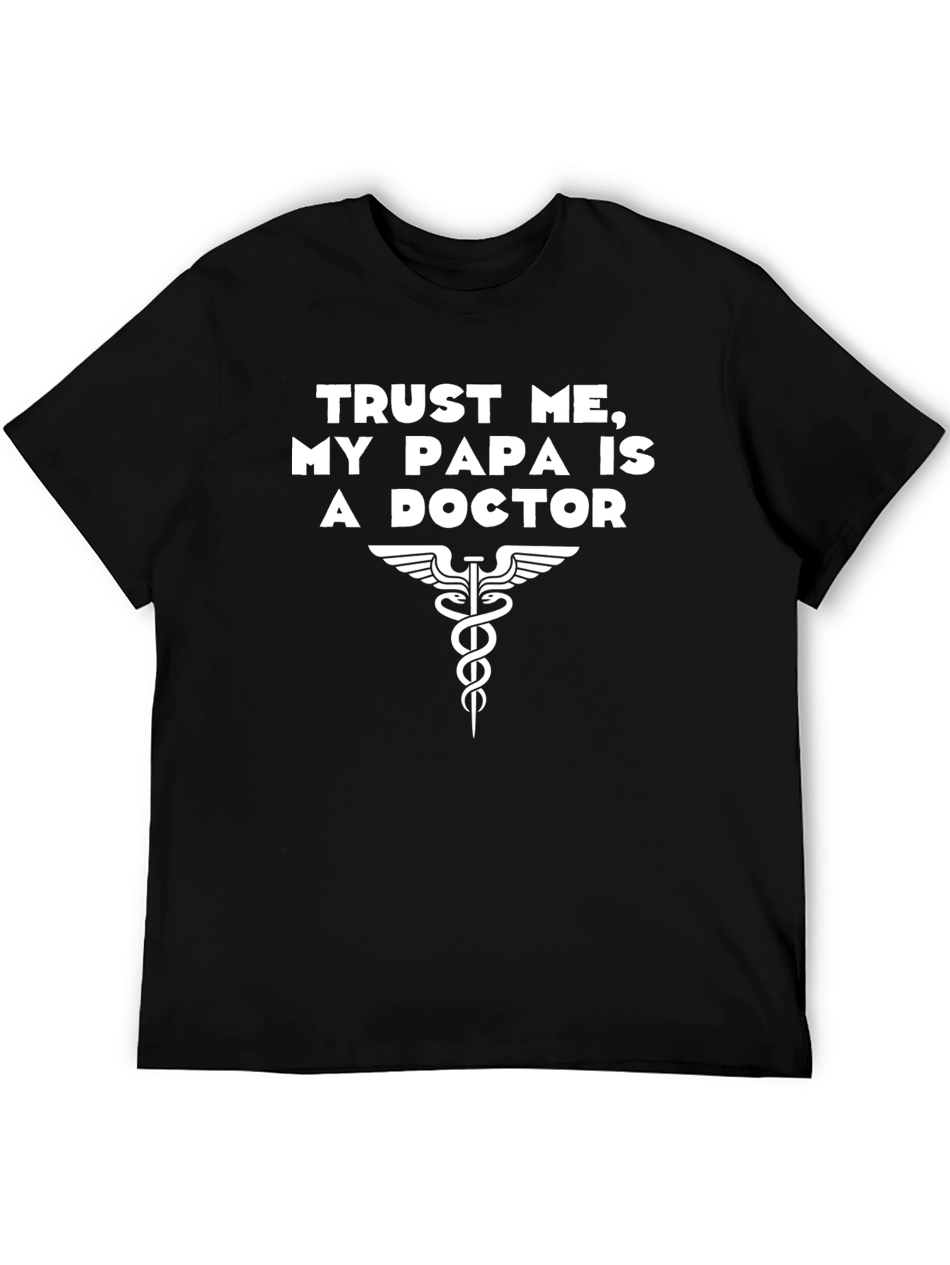 My Papa Is a Doctor T-Shirt