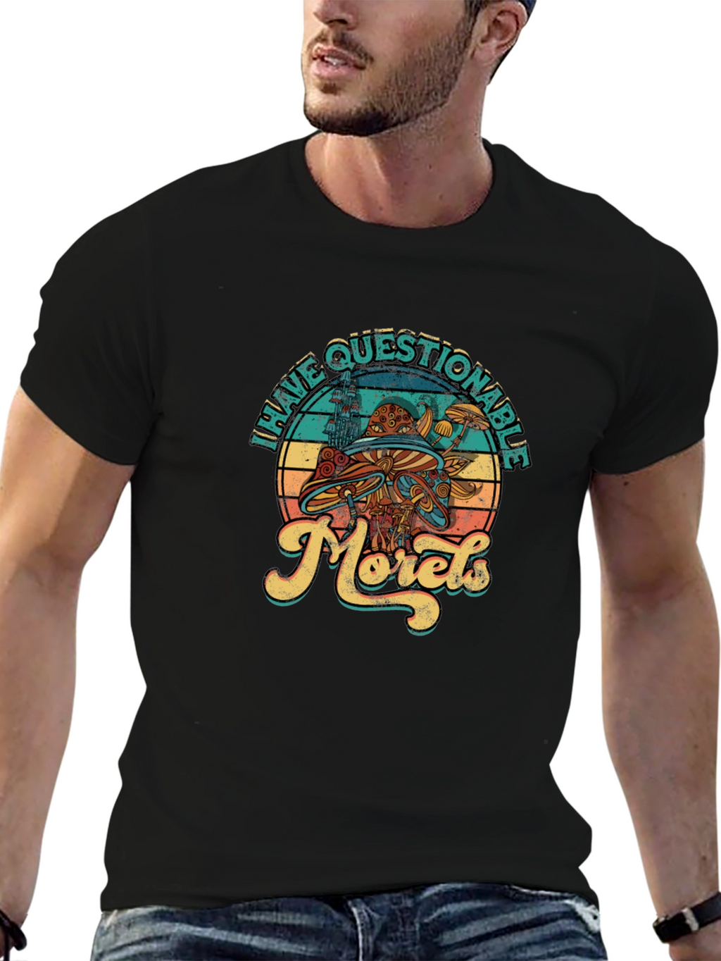Have Questionable Morels T-Shirt