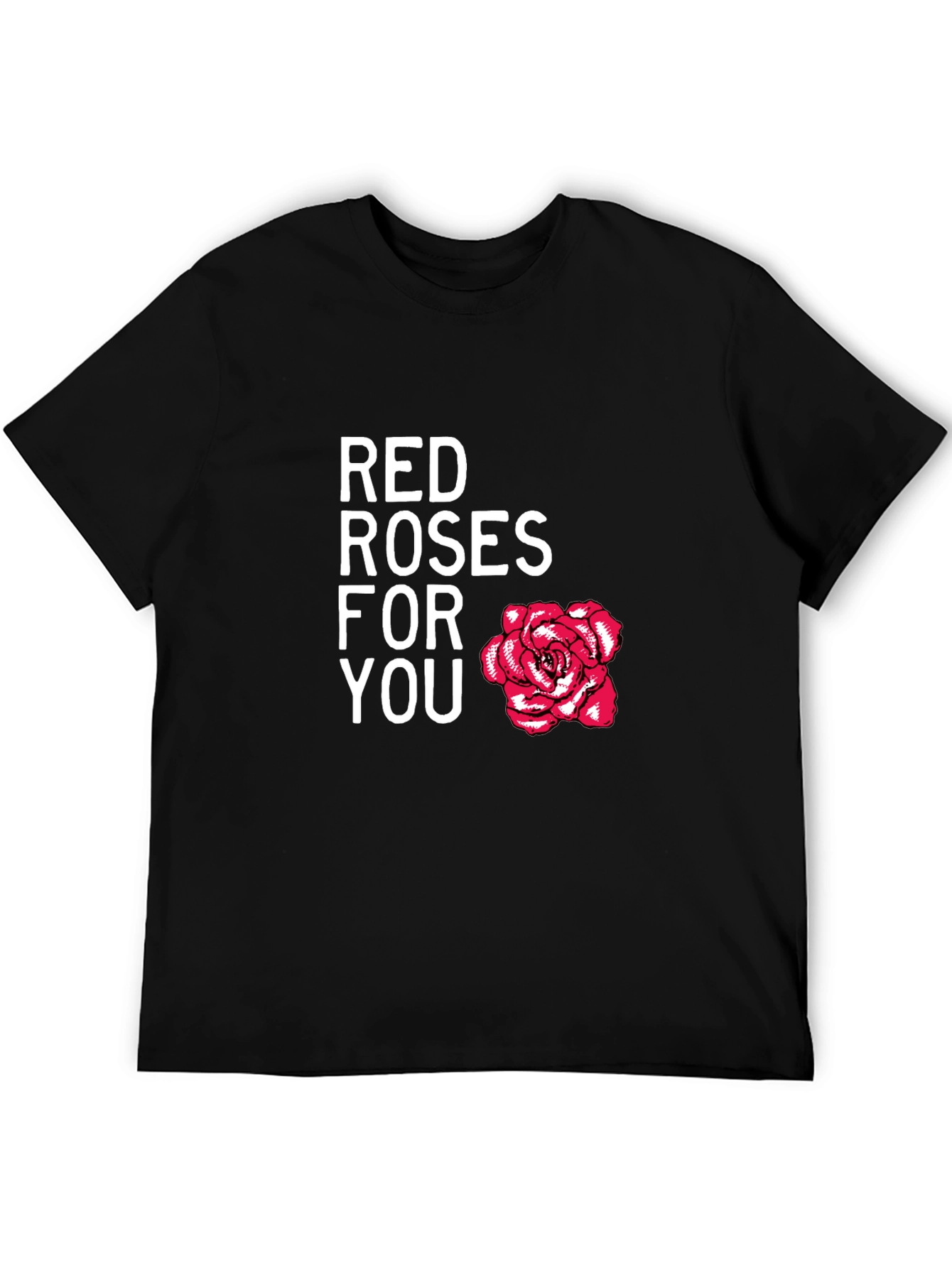 Red Roses For You Black Graphic Tee