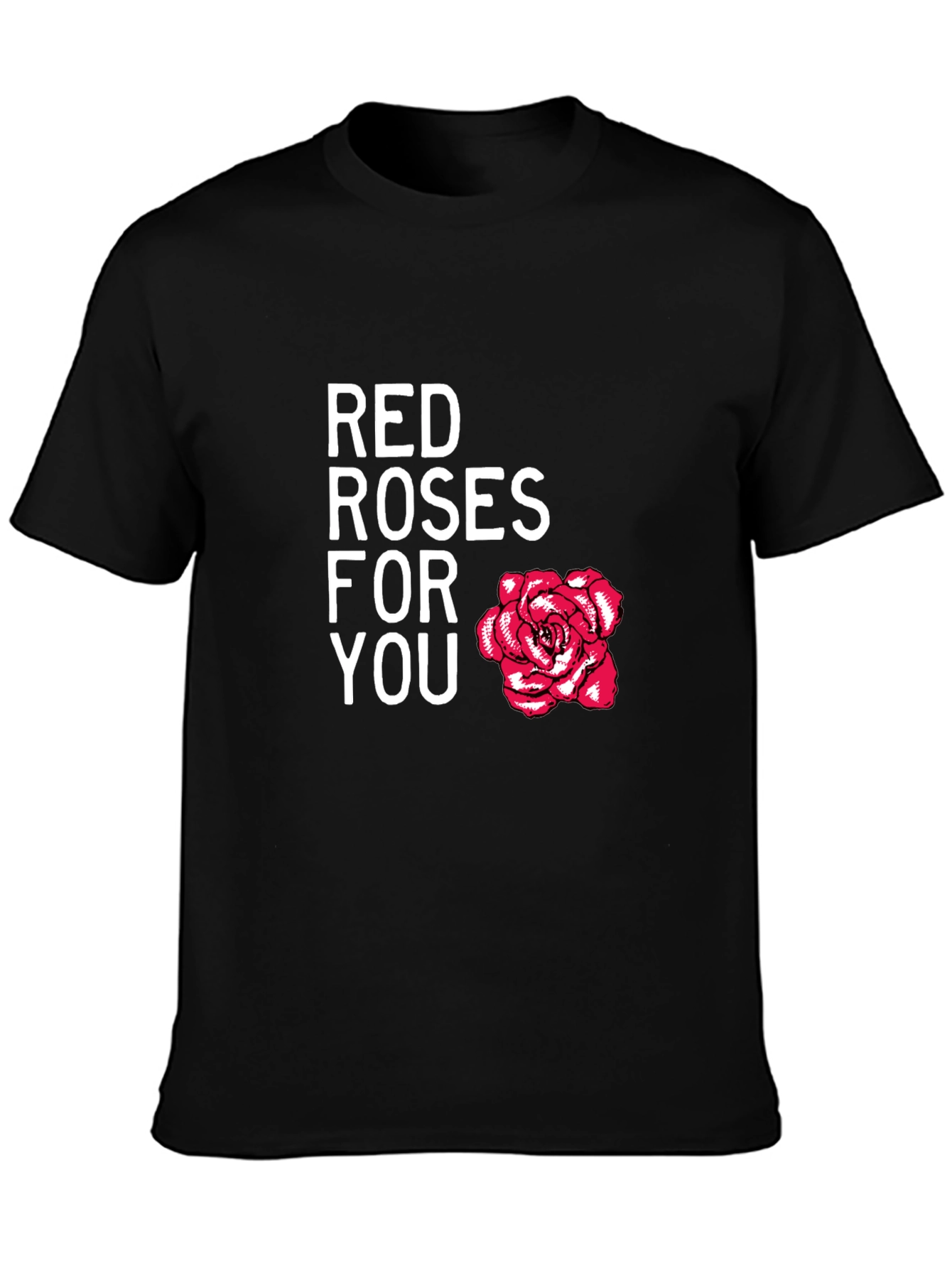 Red Roses For You Black Graphic Tee