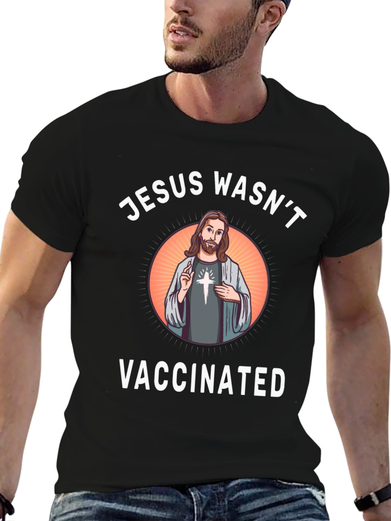 Jesus Wasnt Vaccinated Black T-Shirt
