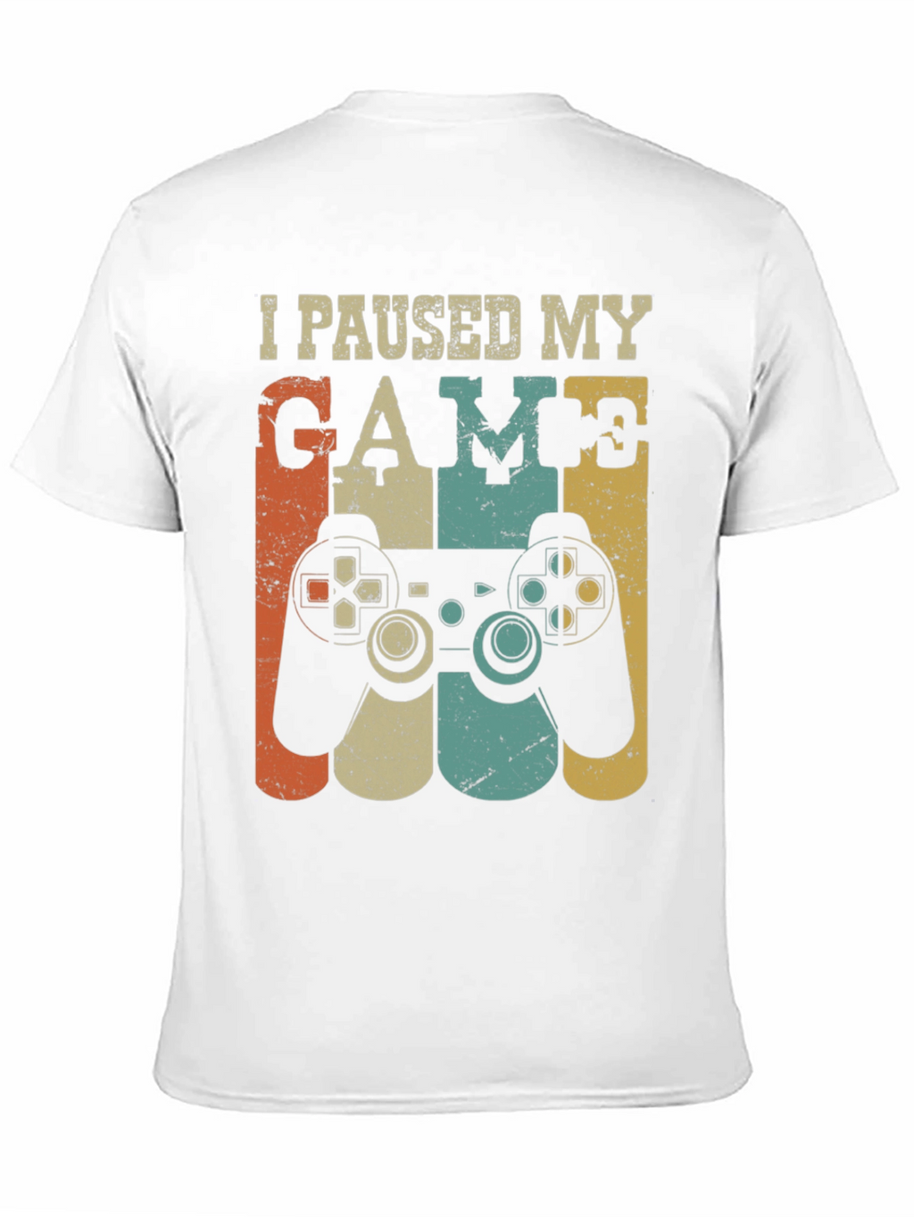 I Paused My Game Retro T-Shirt Gamer Tee