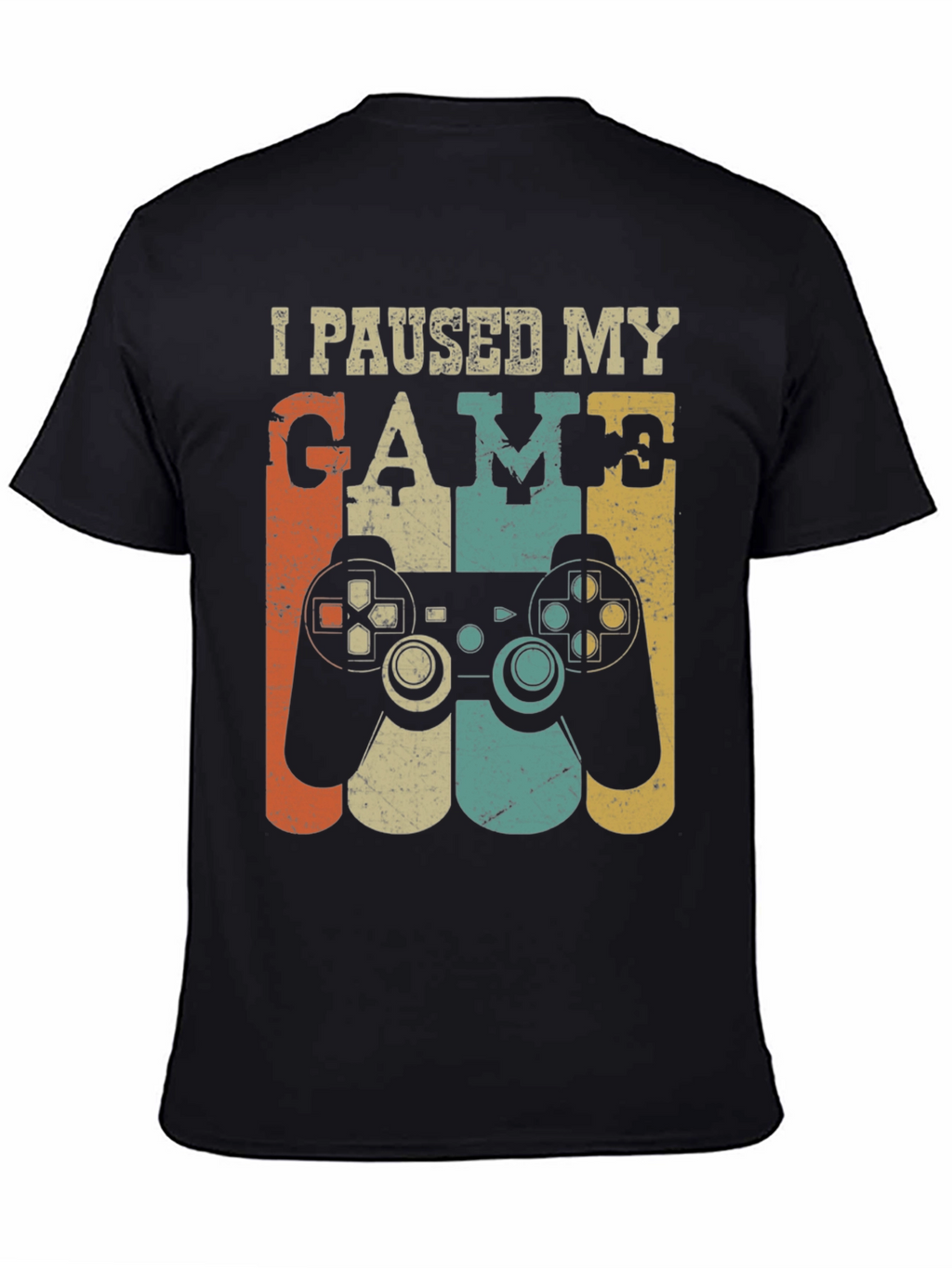 I Paused My Game Retro T-Shirt Gamer Tee