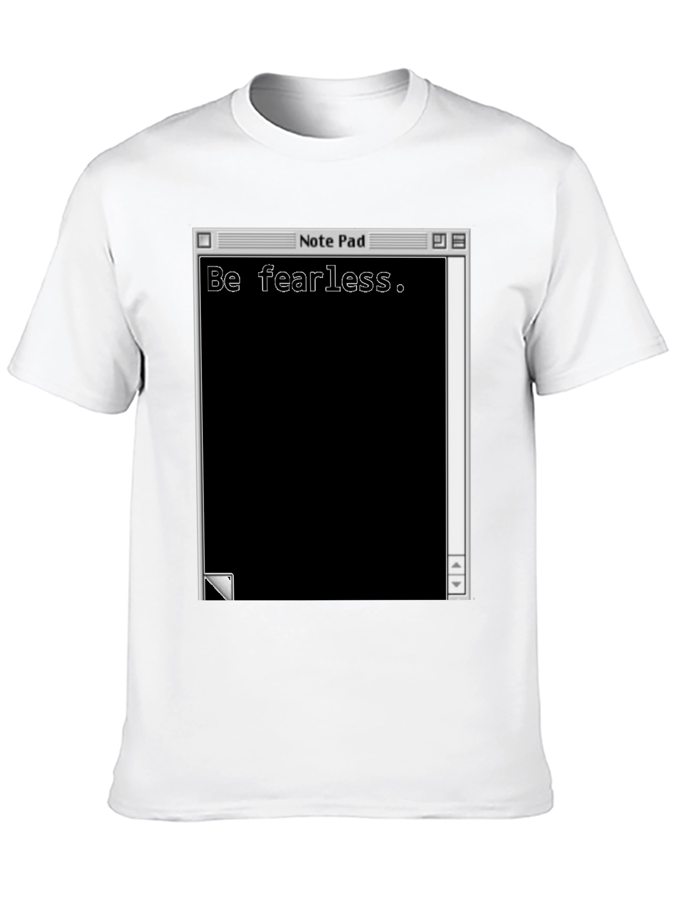 Be Fearless Notepad Graphic T-Shirt