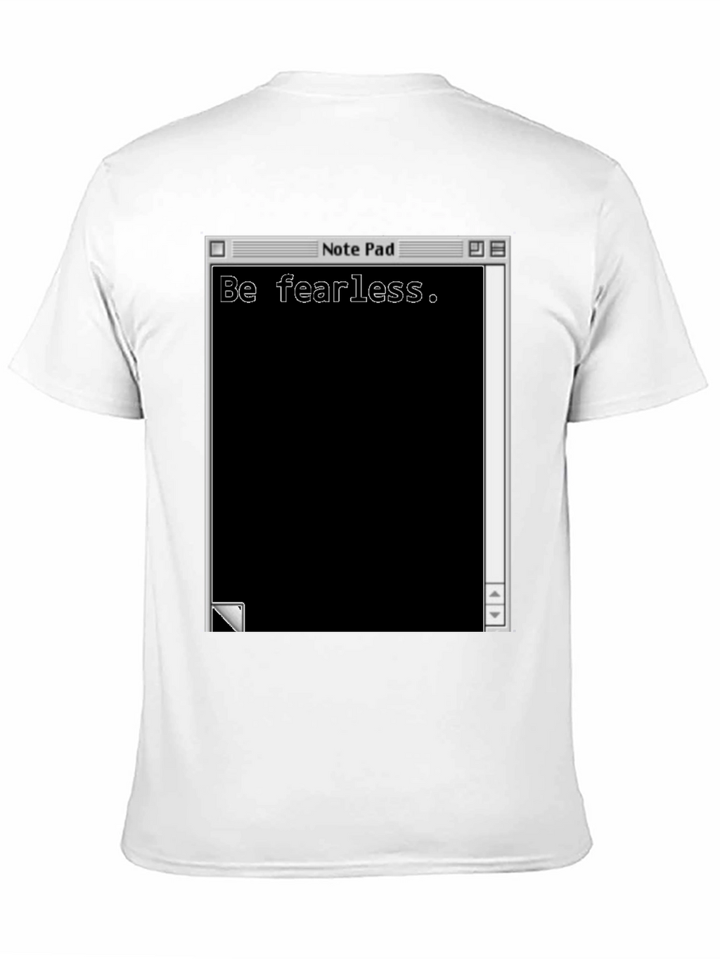 Be Fearless Notepad Graphic T-Shirt