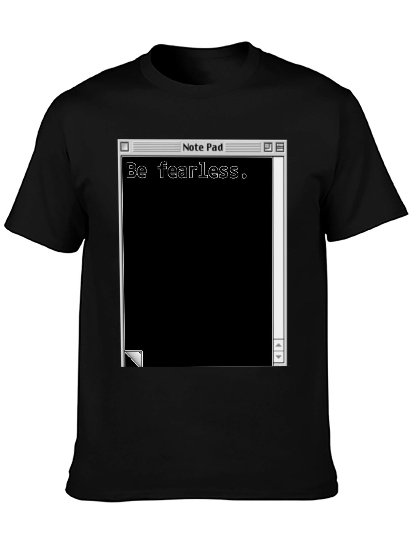 Be Fearless Notepad Graphic T-Shirt