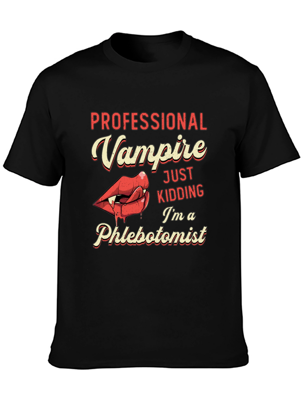 Professional Vampire Phlebotomist Graphic T-Shirt