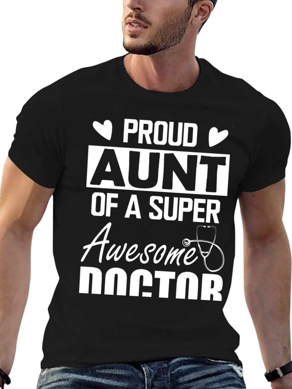 Proud Aunt of a Super Awesome Doctor T-Shirt