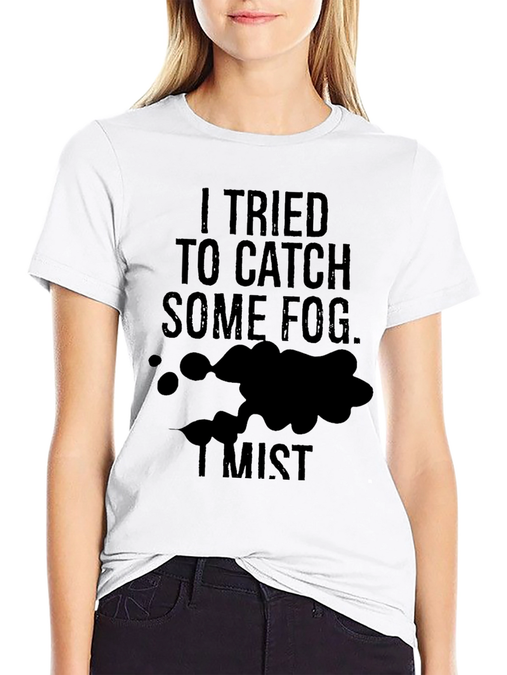 Fog Mist Funny T-Shirt