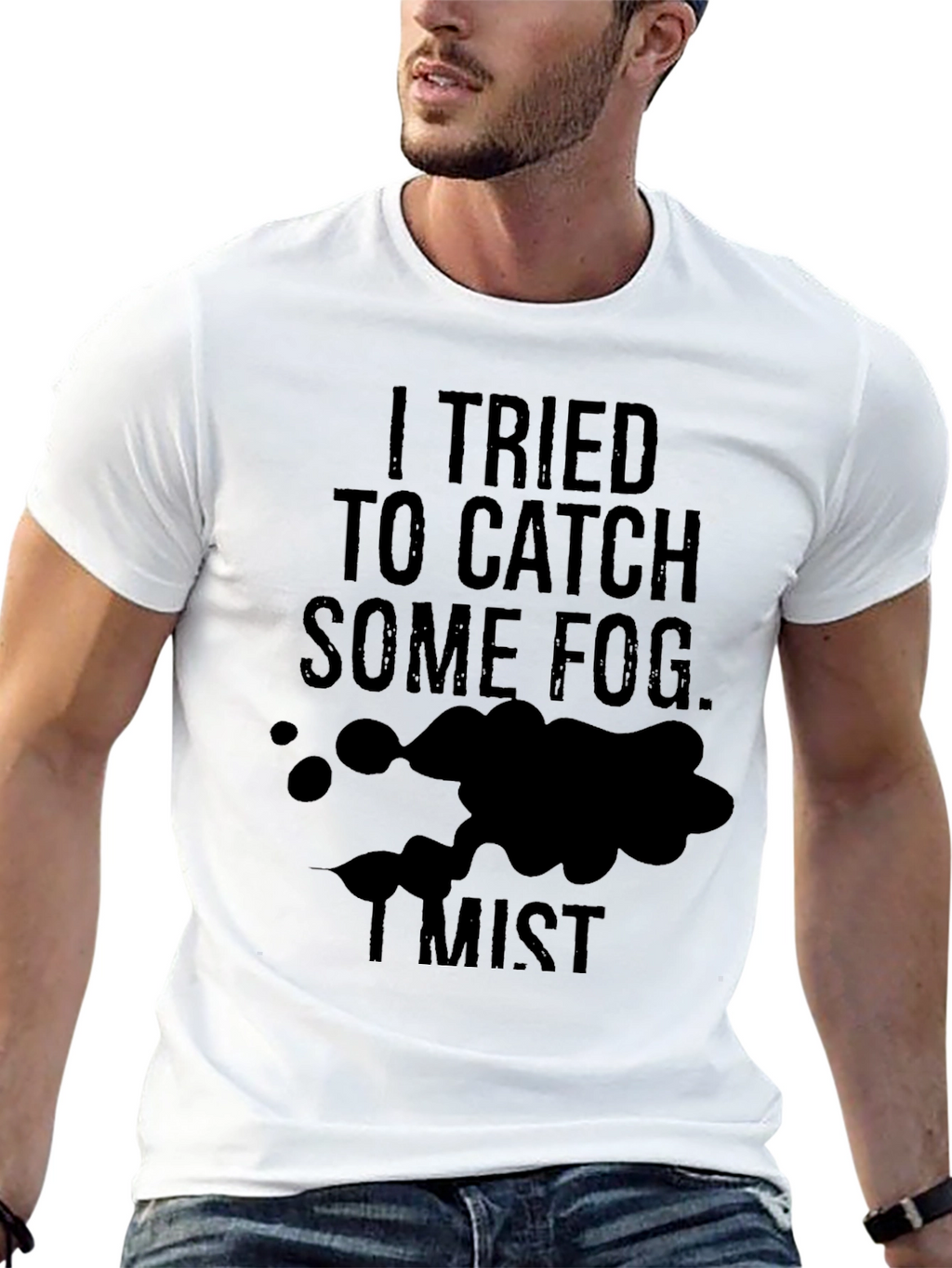 Fog Mist Funny T-Shirt