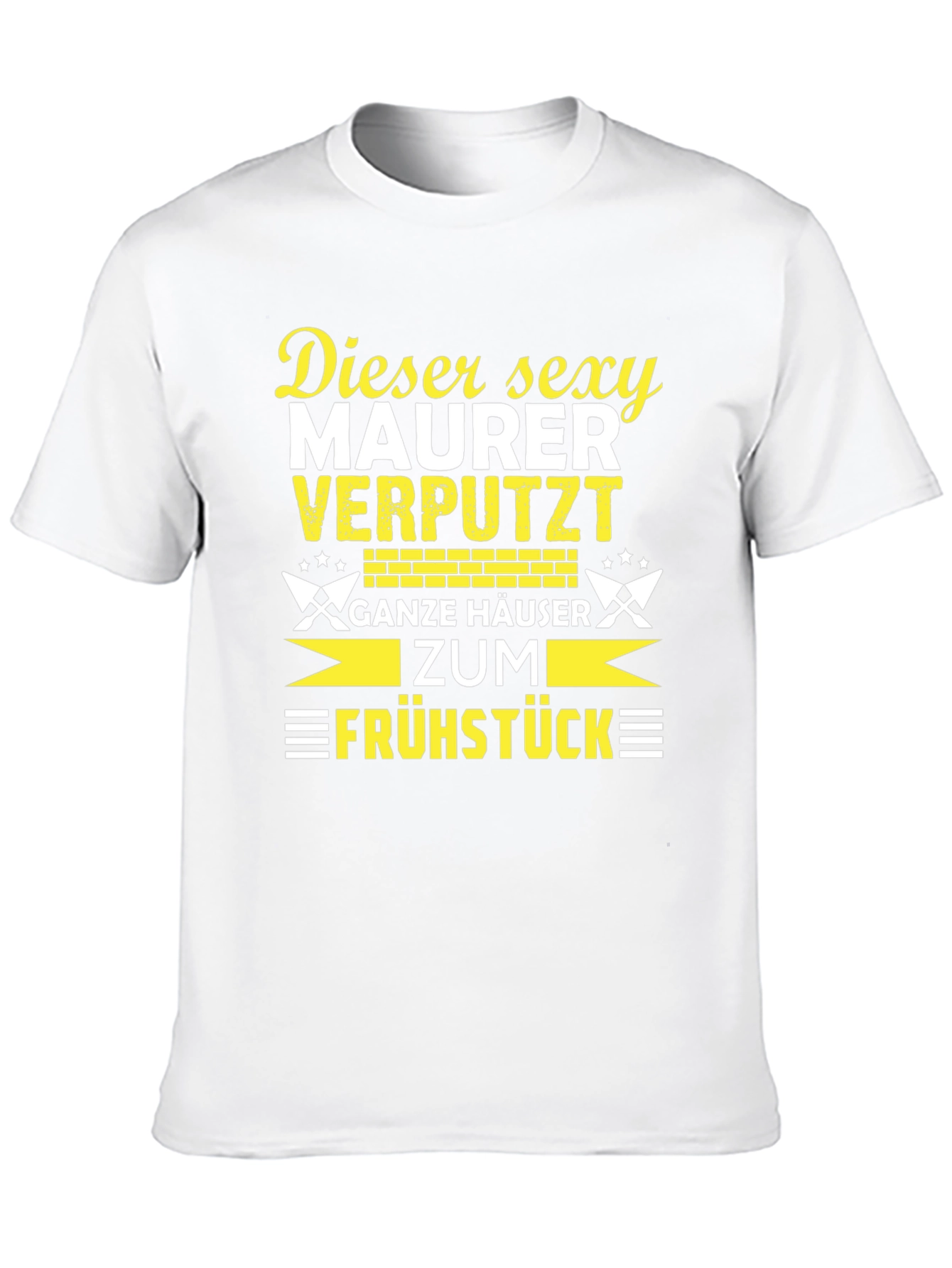 Sexy Bricklayer T-Shirt - Funny Maurer Beruf Shirt