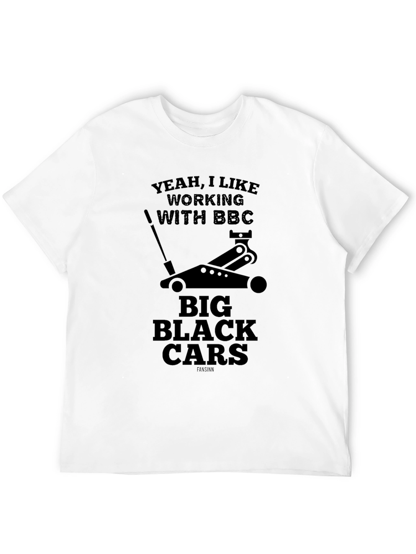 Yeah I Like Working with BBC Car T-Shirt